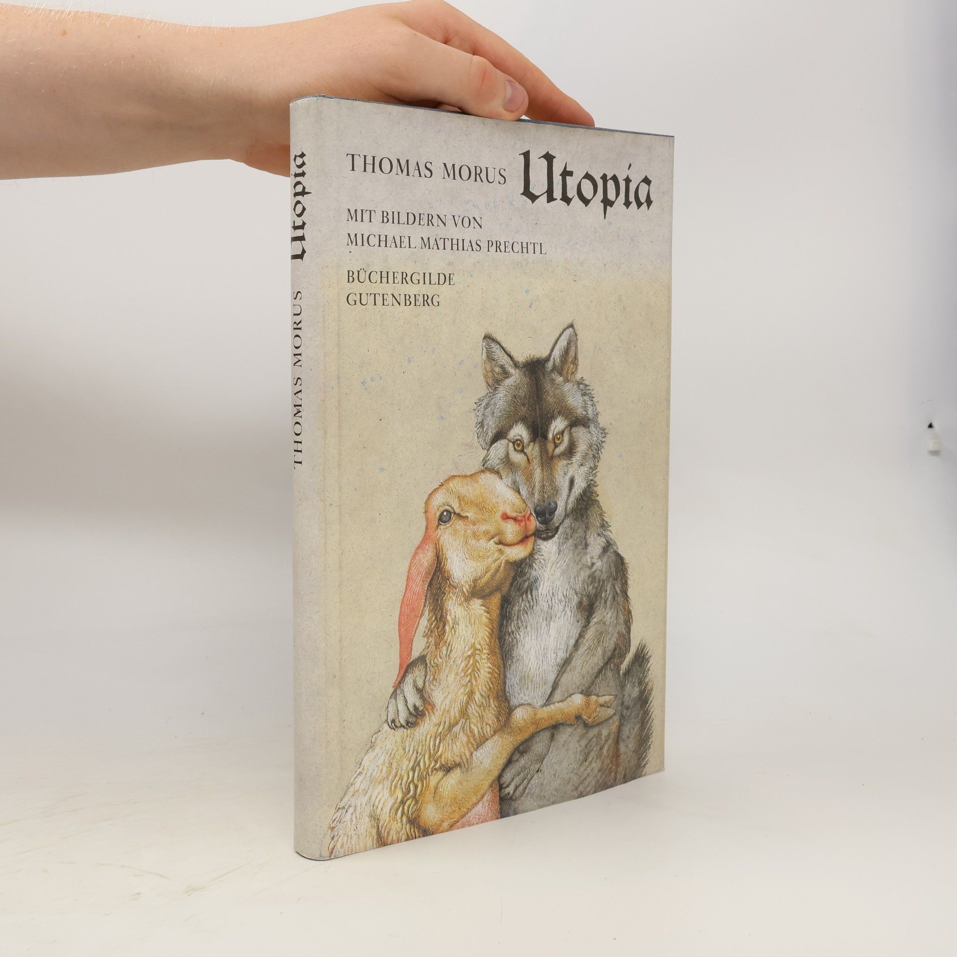 Thomas Morus Ein wahrhaft kostbares und ebenso bekömmliches wie kurzweiliges Buch über die beste Staatsverfassung und die neue Insel Utopia