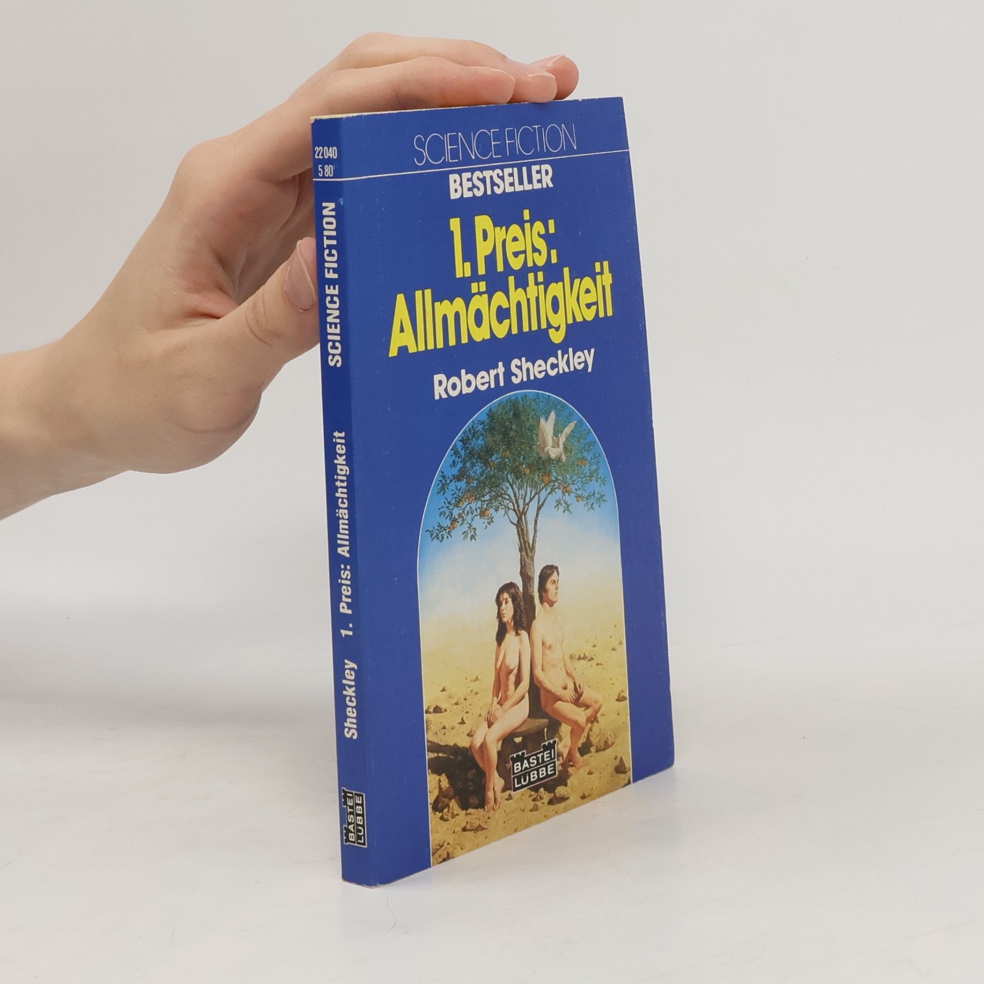 Robert Sheckley 1. Preis. Allmächtigkeit