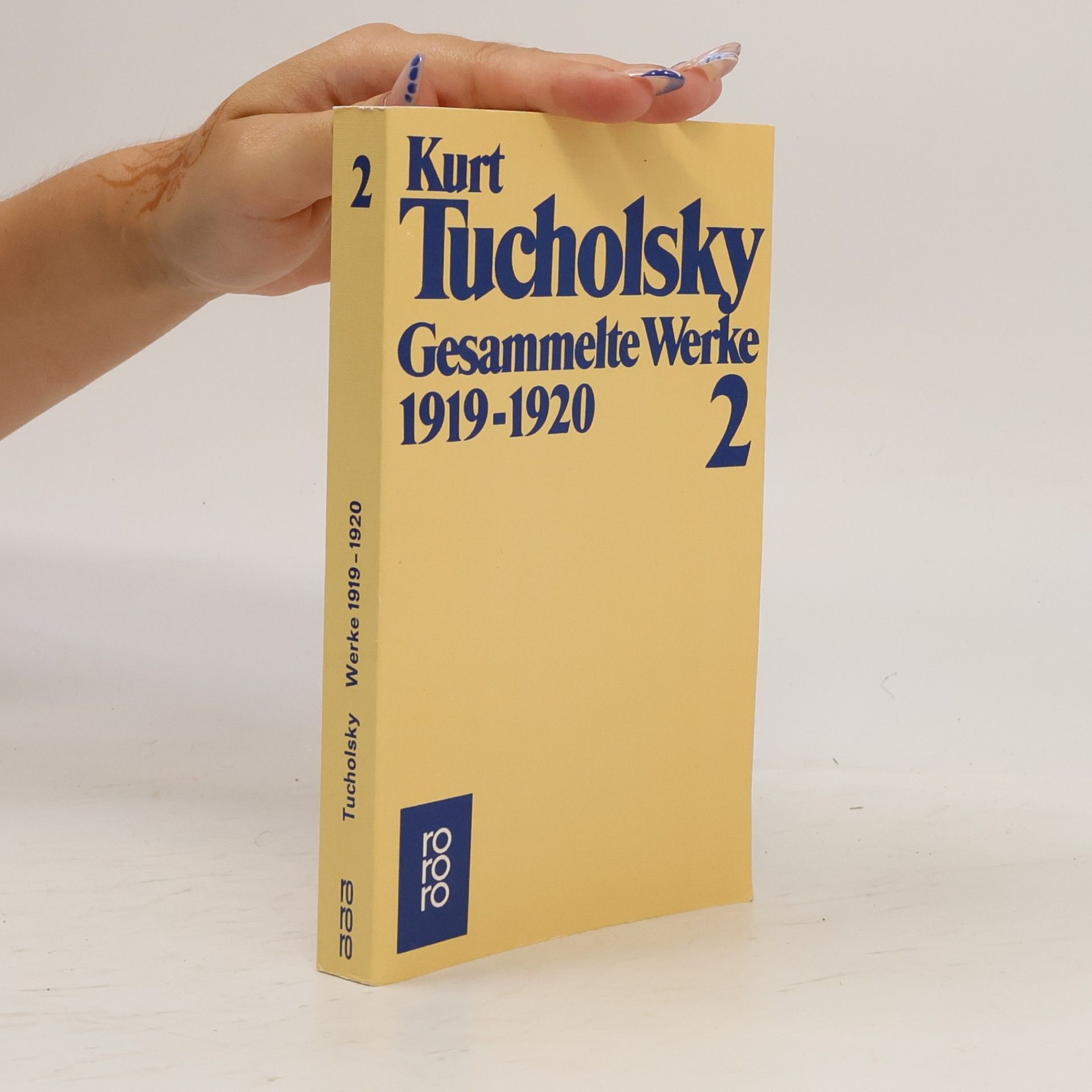 Kurt Tucholsky Gesammelte Werke II. 1919 - 1920.