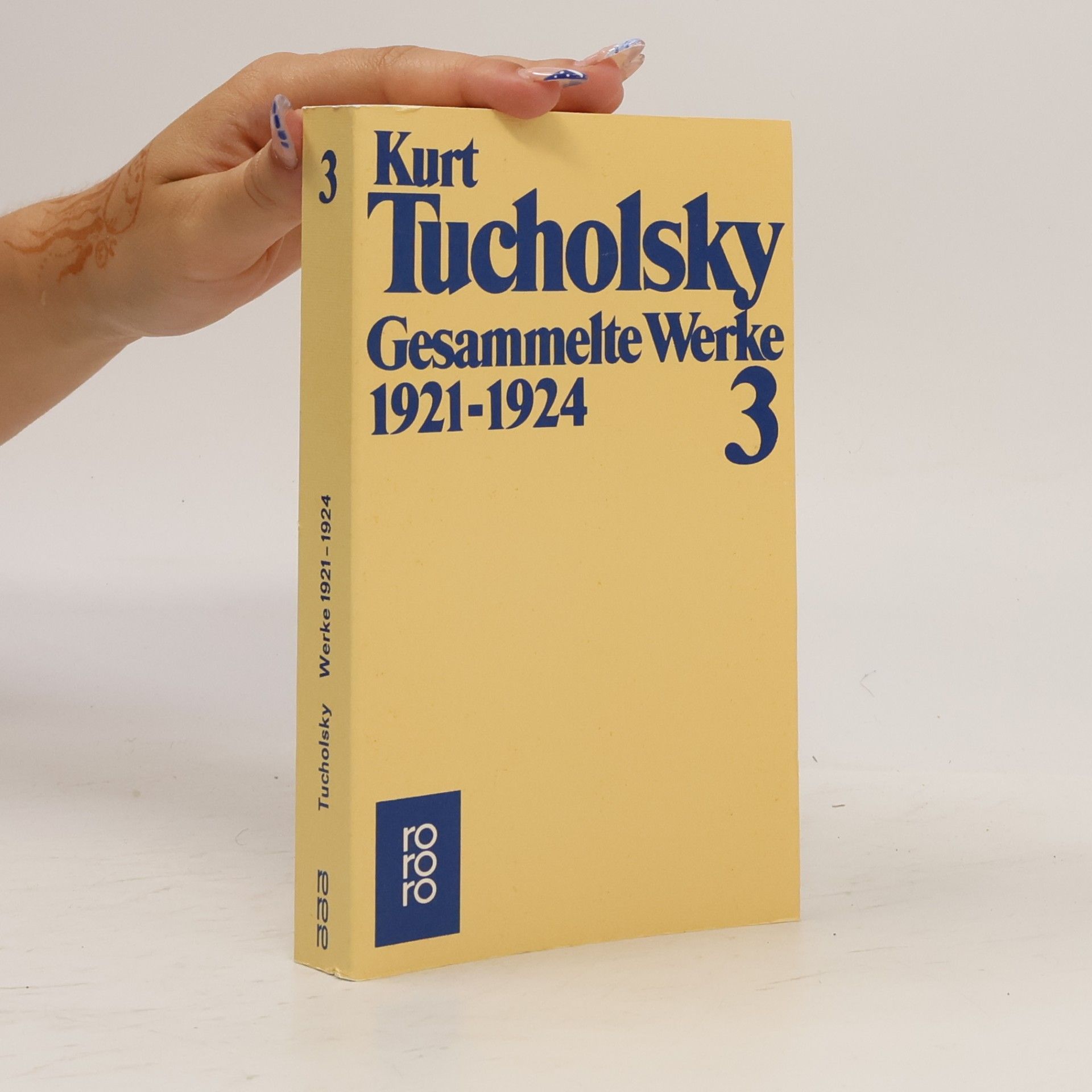 Kurt Tucholsky Gesammelte Werke III. 1921 - 1924.