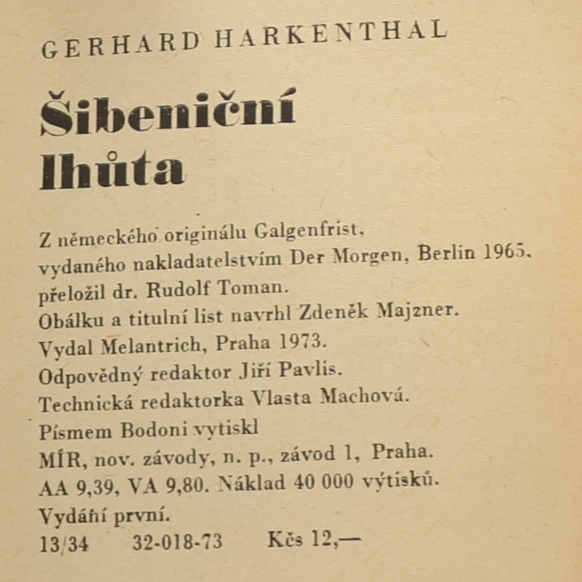 Gerhard Harkenthal Šibeniční lhůta