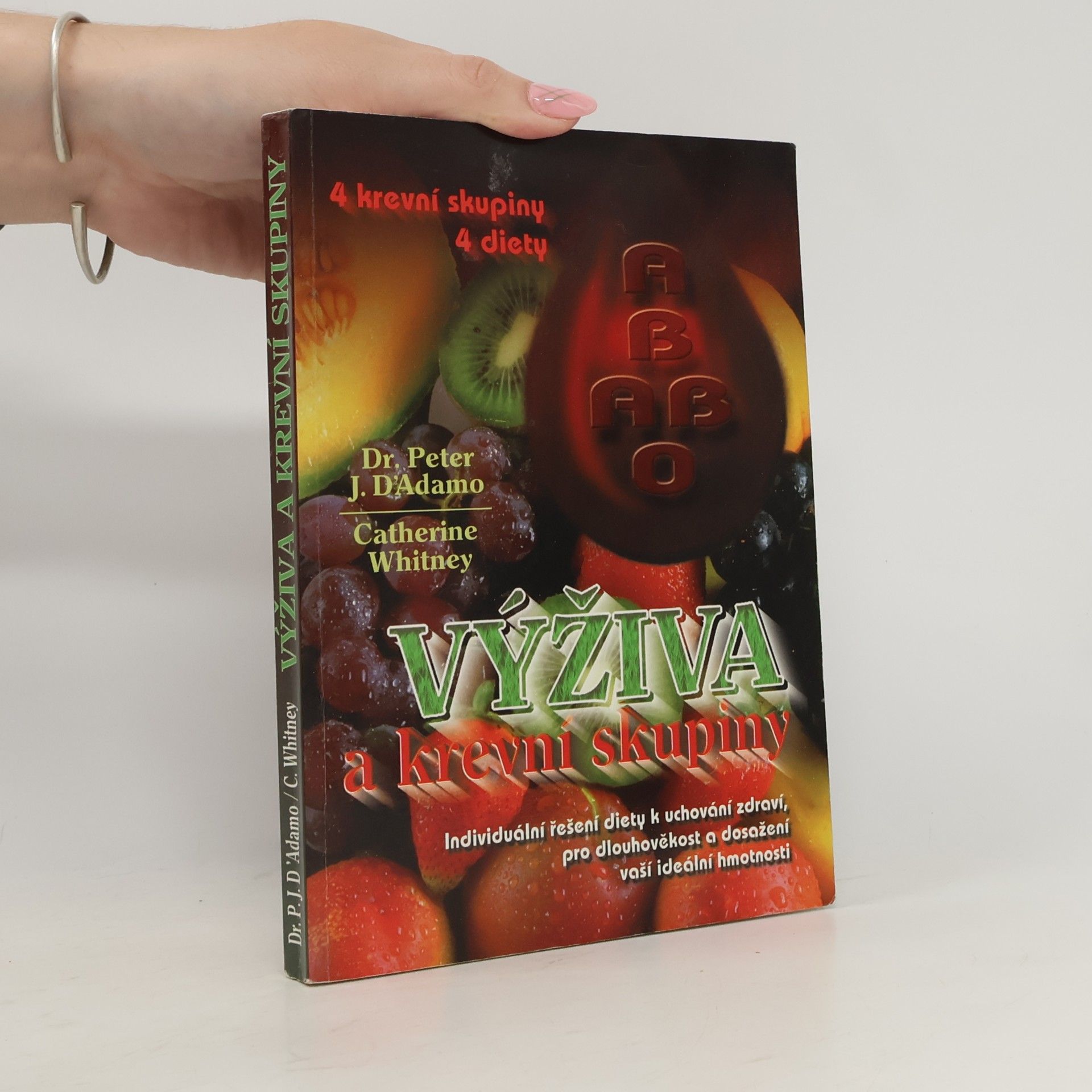 Peter J. d'Adamo Výživa a krevní skupiny
