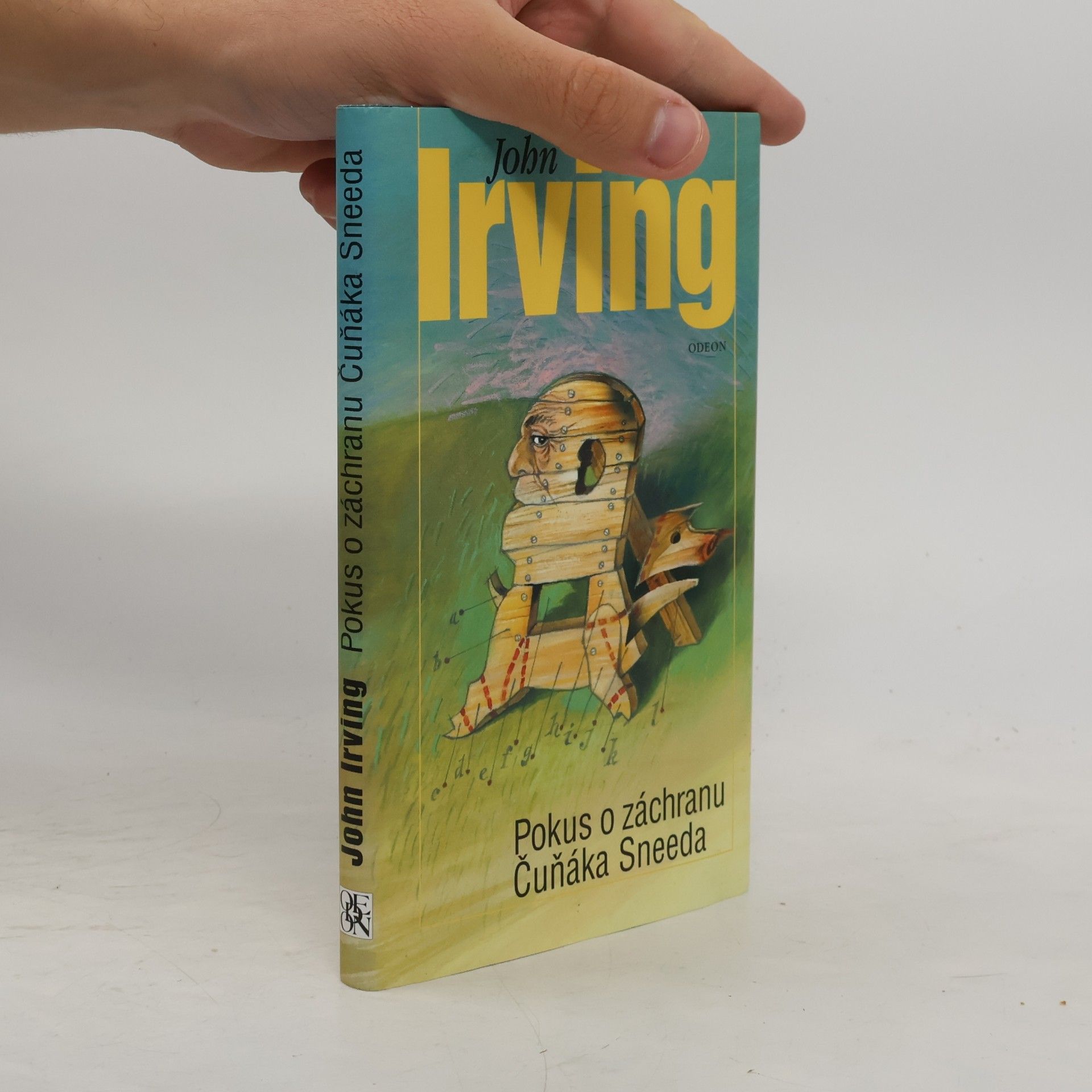 John Irving Pokus o záchranu Čuňáka Sneeda