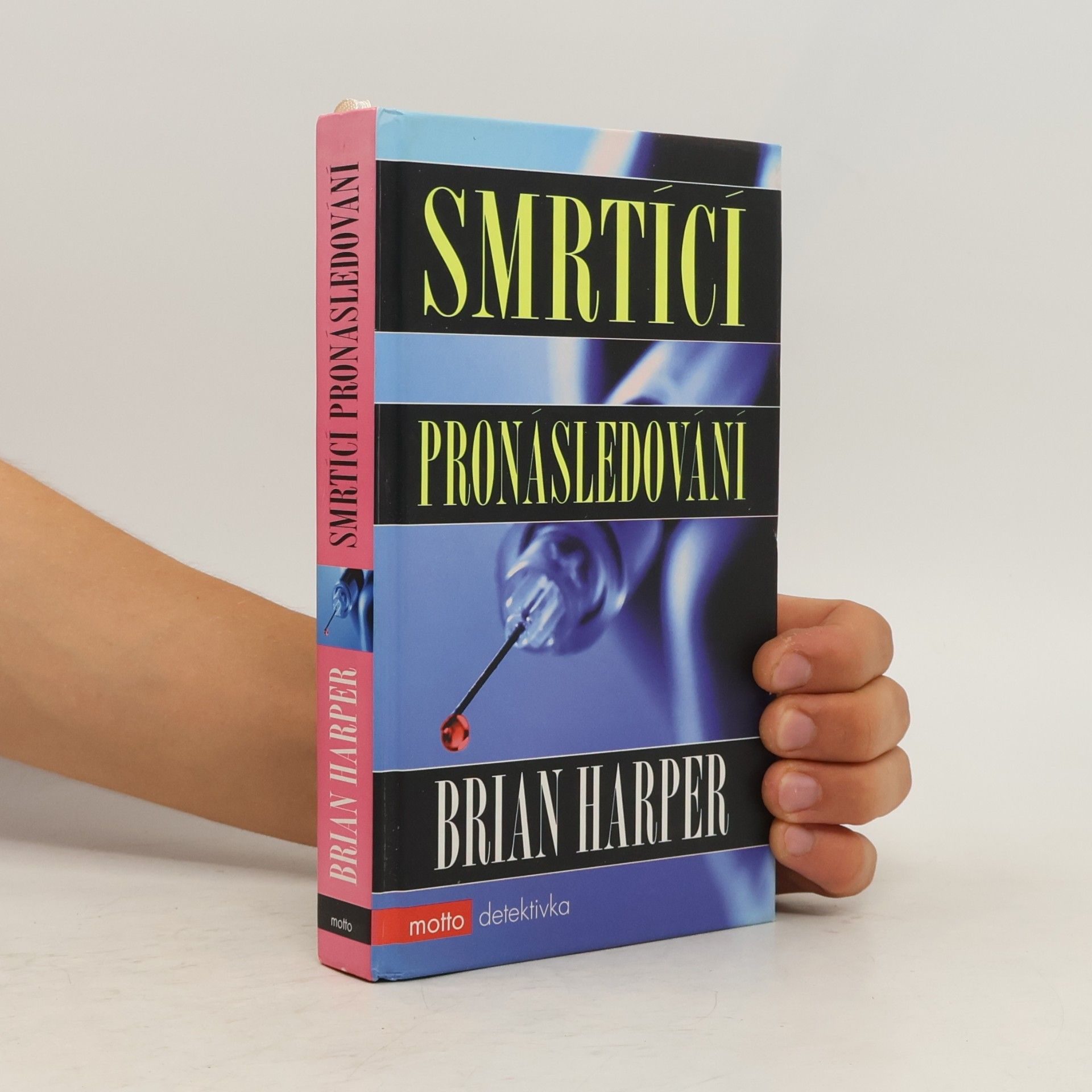 Brian Harper Smrtící pronásledování