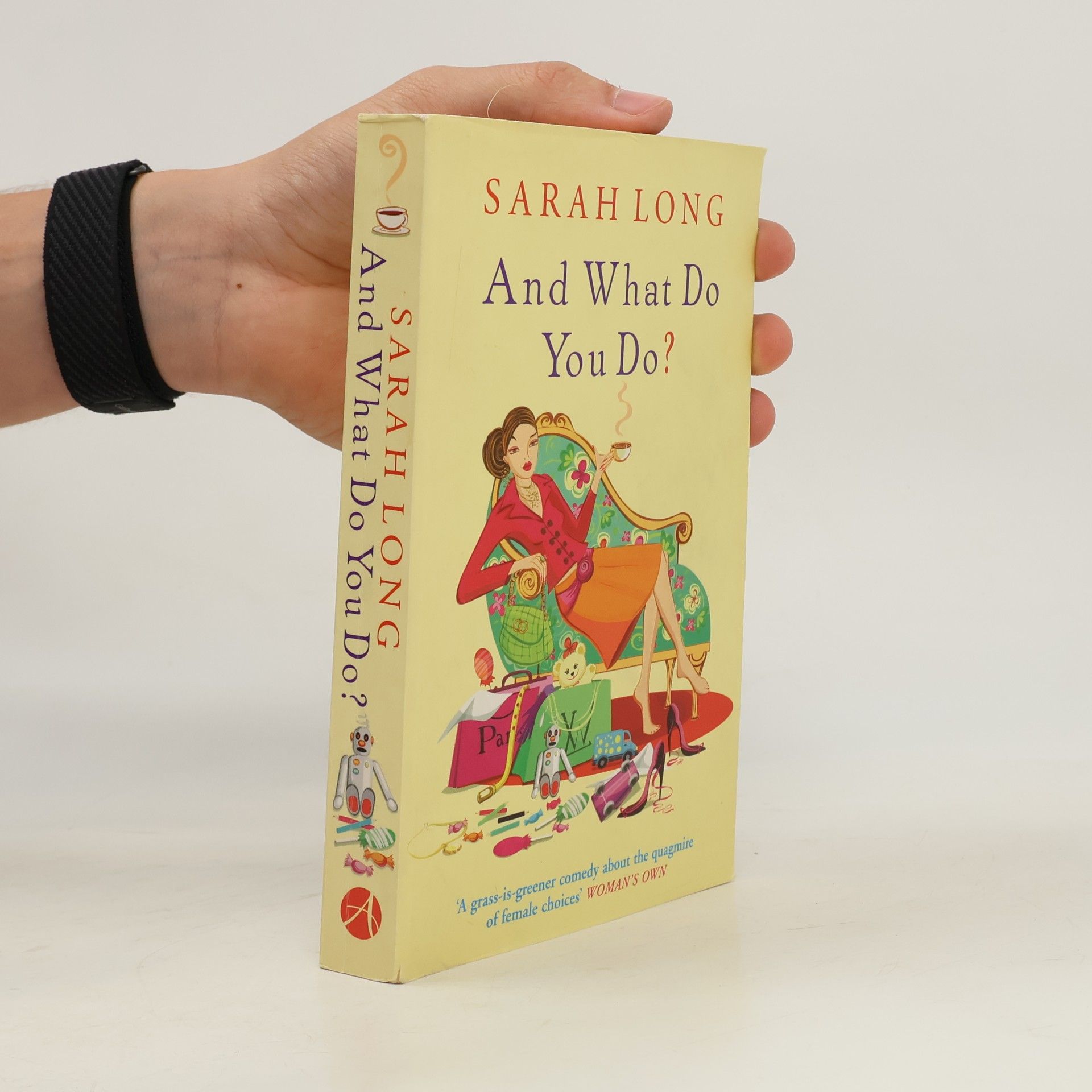 Sarah Long And What Do You Do?