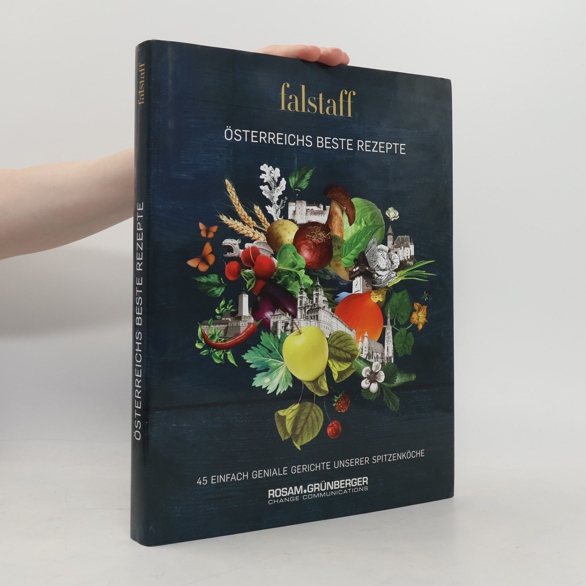 Wolfgang M. Rosam Falstaff Österreichs beste Rezepte