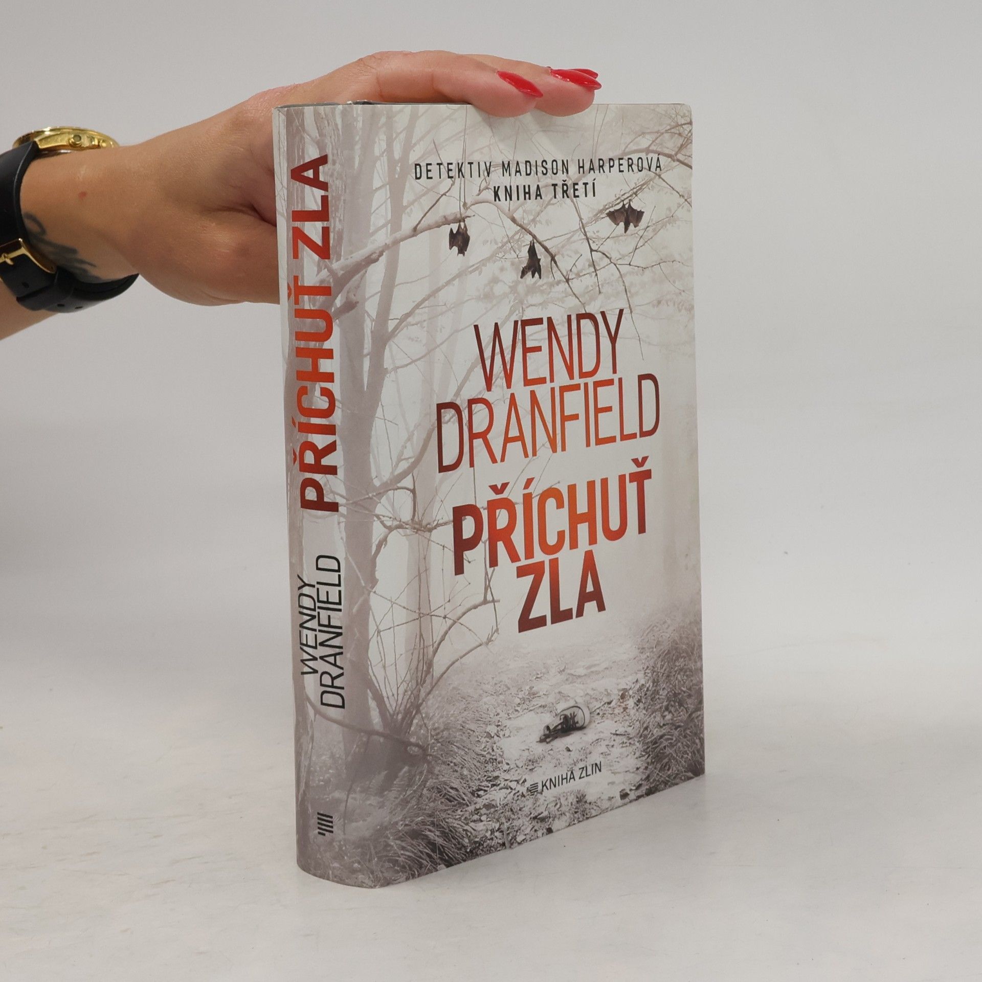 Wendy Dranfield Příchuť zla