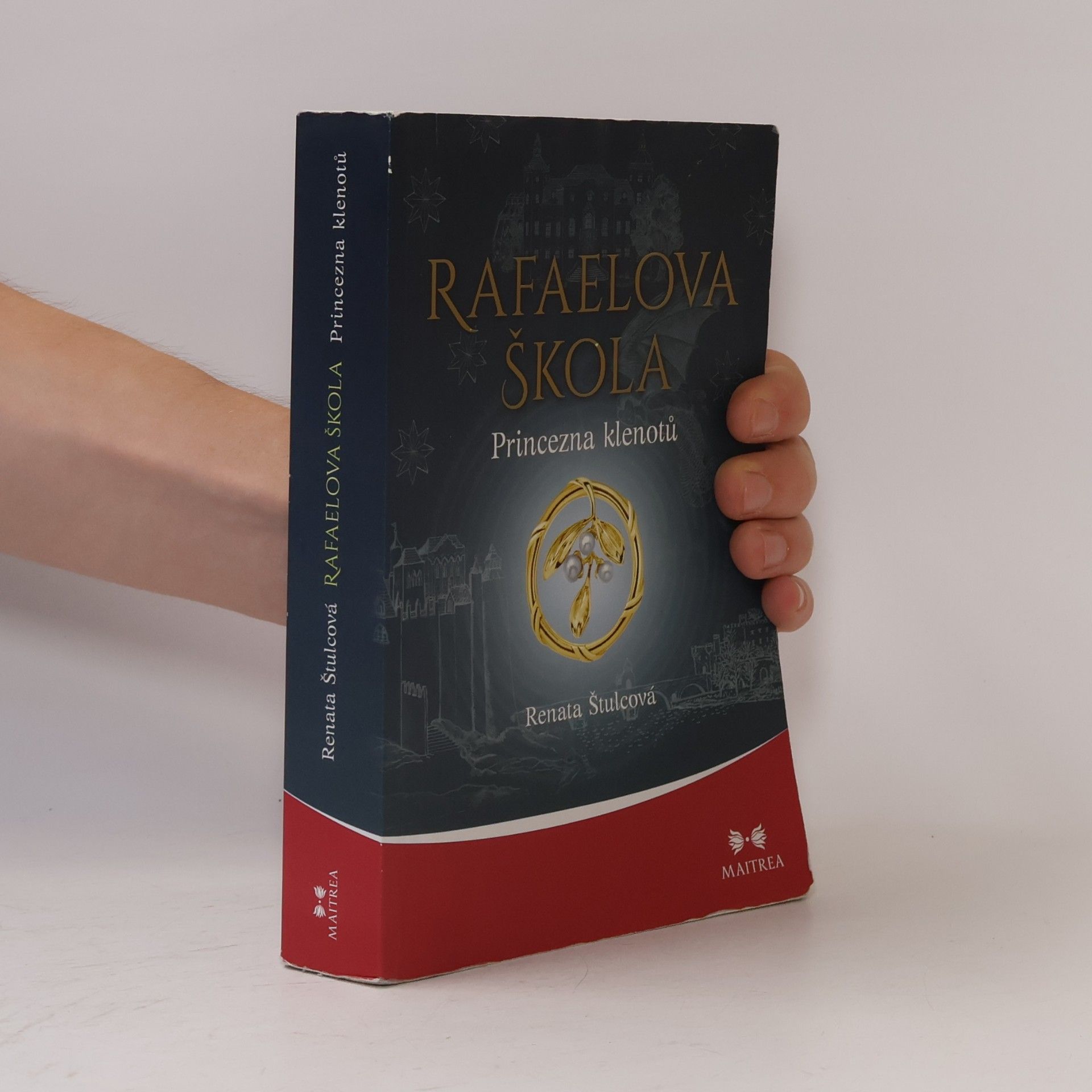 Renata Štulcová Rafaelova škola. Princezna klenotů
