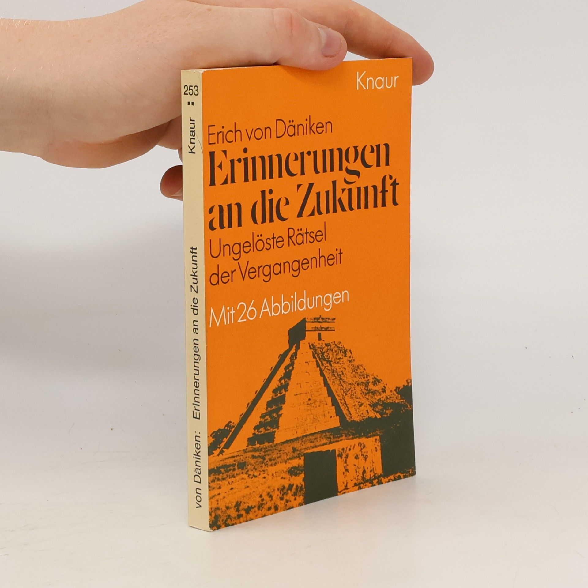 Erich von Däniken Erinnerungen an die Zukunft