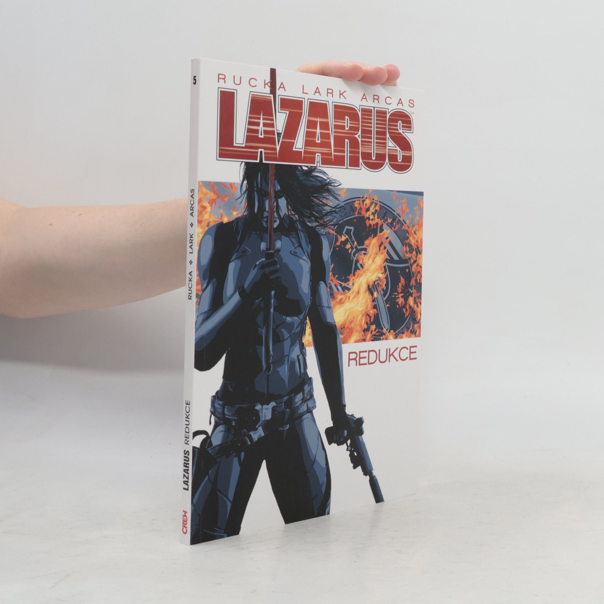 Greg Rucka Lazarus 5. Redukce