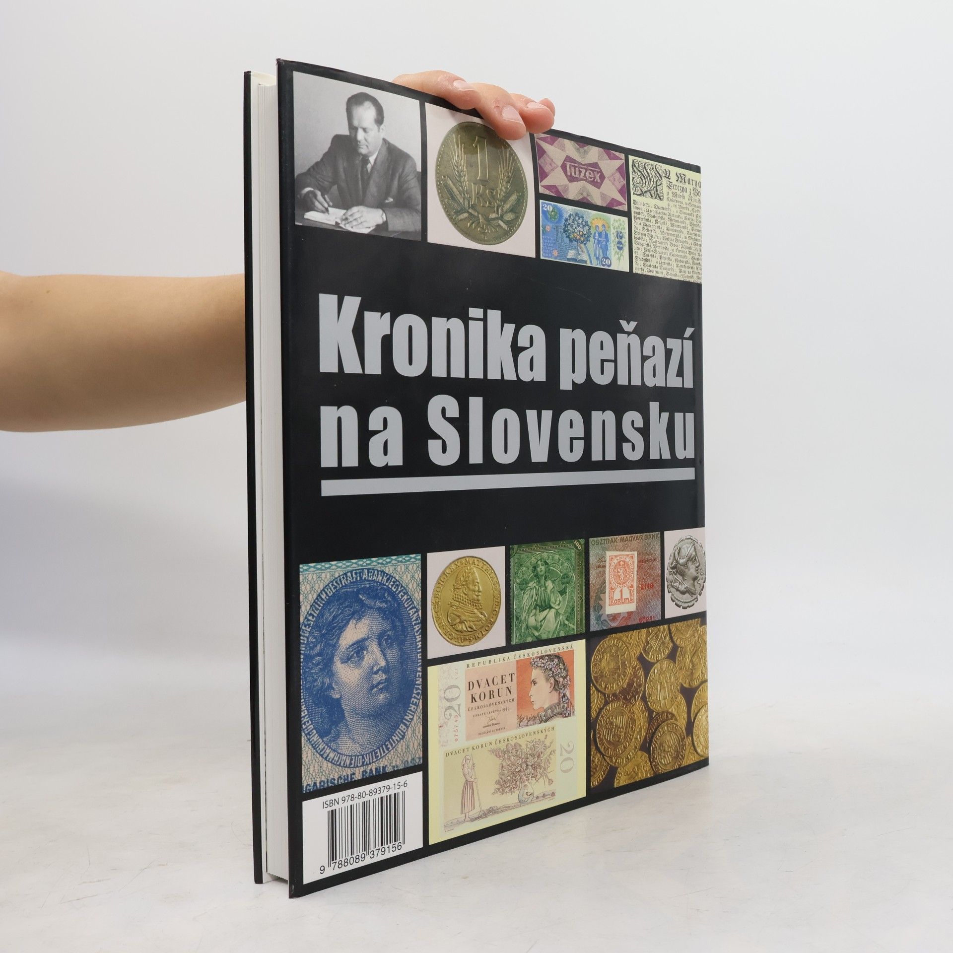 Autorenkollektiv Kronika peňazí na Slovensku