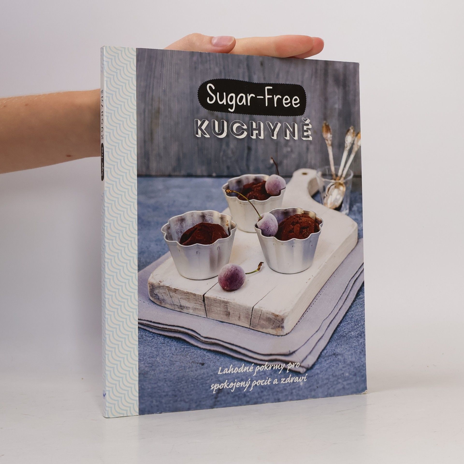 Georgina Esterman Sugar-free kuchyně. Jak jíst zdravě a cítit se dobře