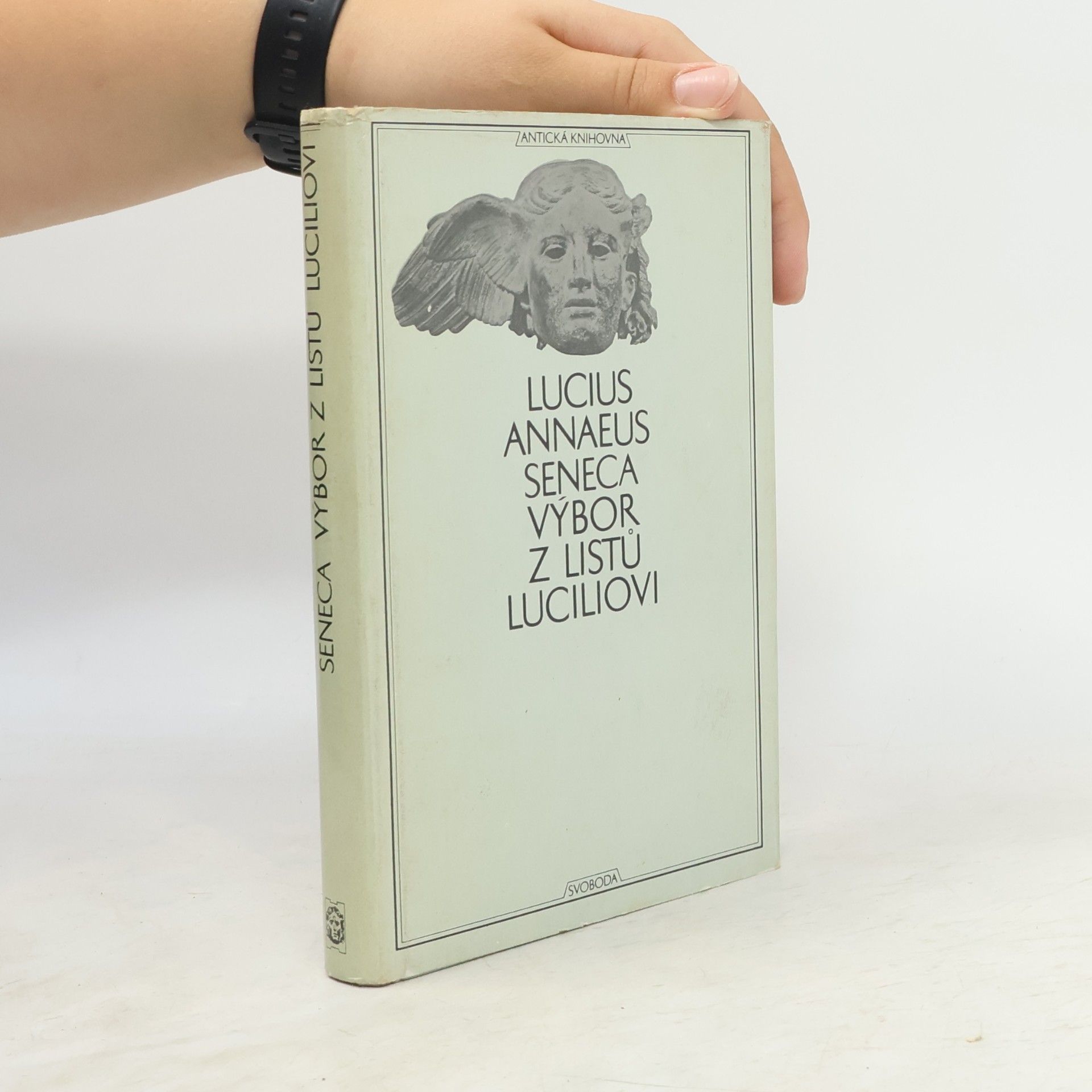 Lucius Annaeus Seneca Výbor z listů Luciliovi
