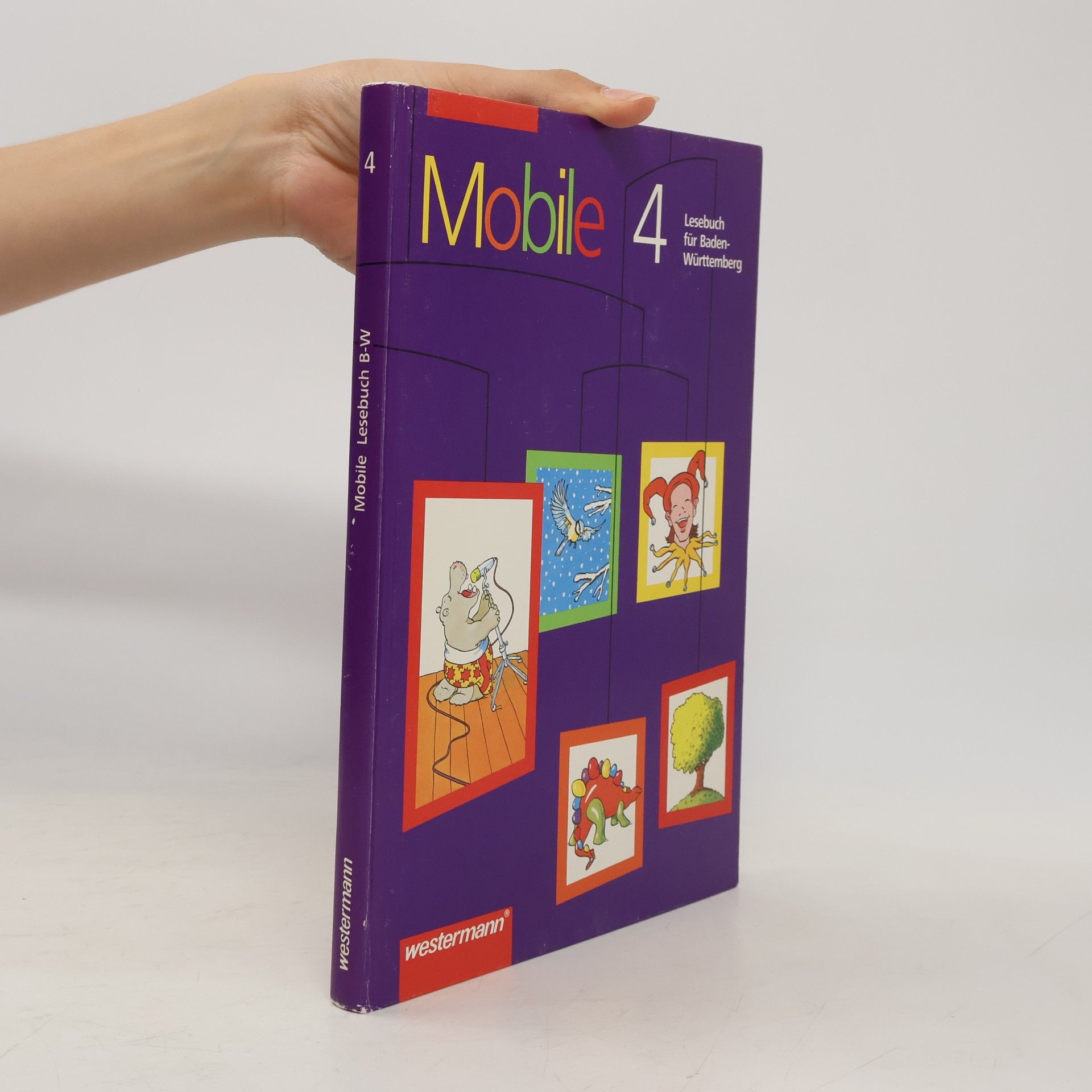 Various authors Mobile Lesebuch für Baden-Württemberg, 4. Schuljahr