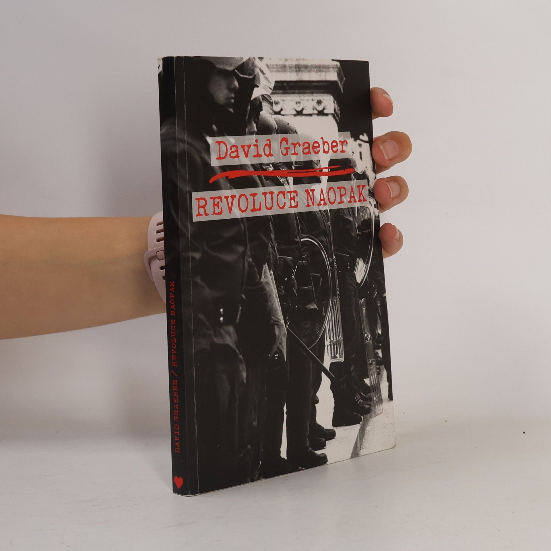 David Graeber Revoluce naopak