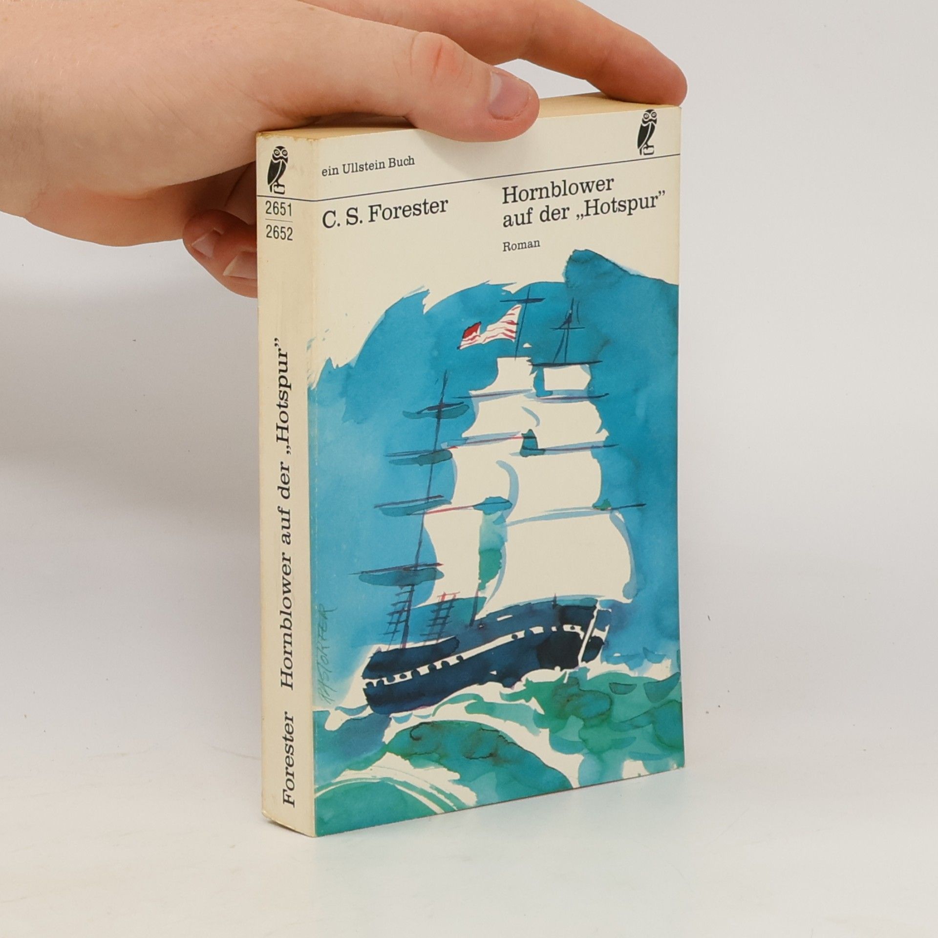 C. S. Forester Hornblowe auf der "Hotspur"