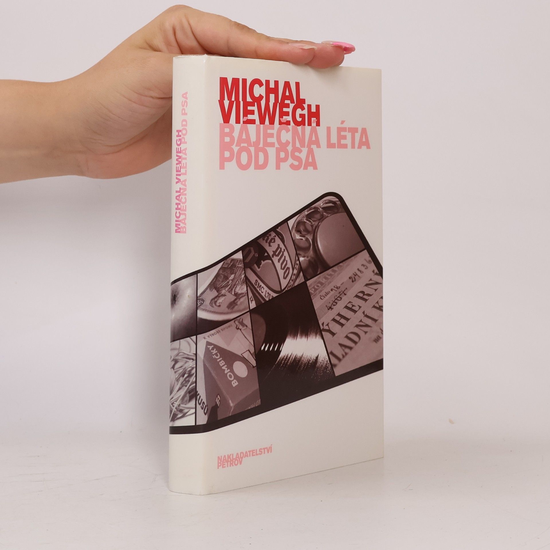 Michal Viewegh Báječná léta pod psa