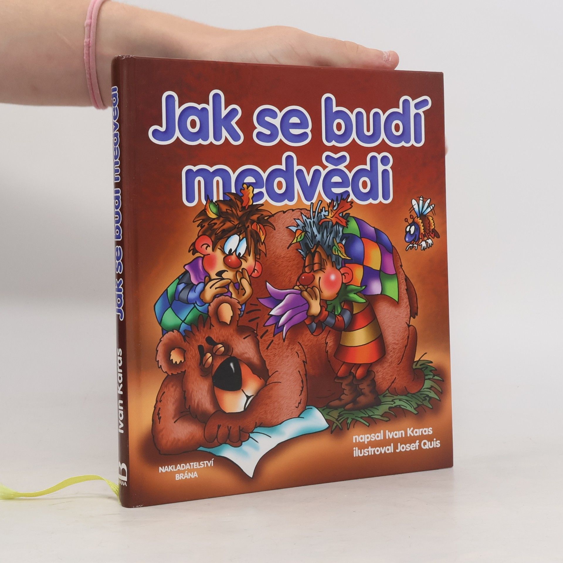 Ivan Karas Jak se budí medvědi