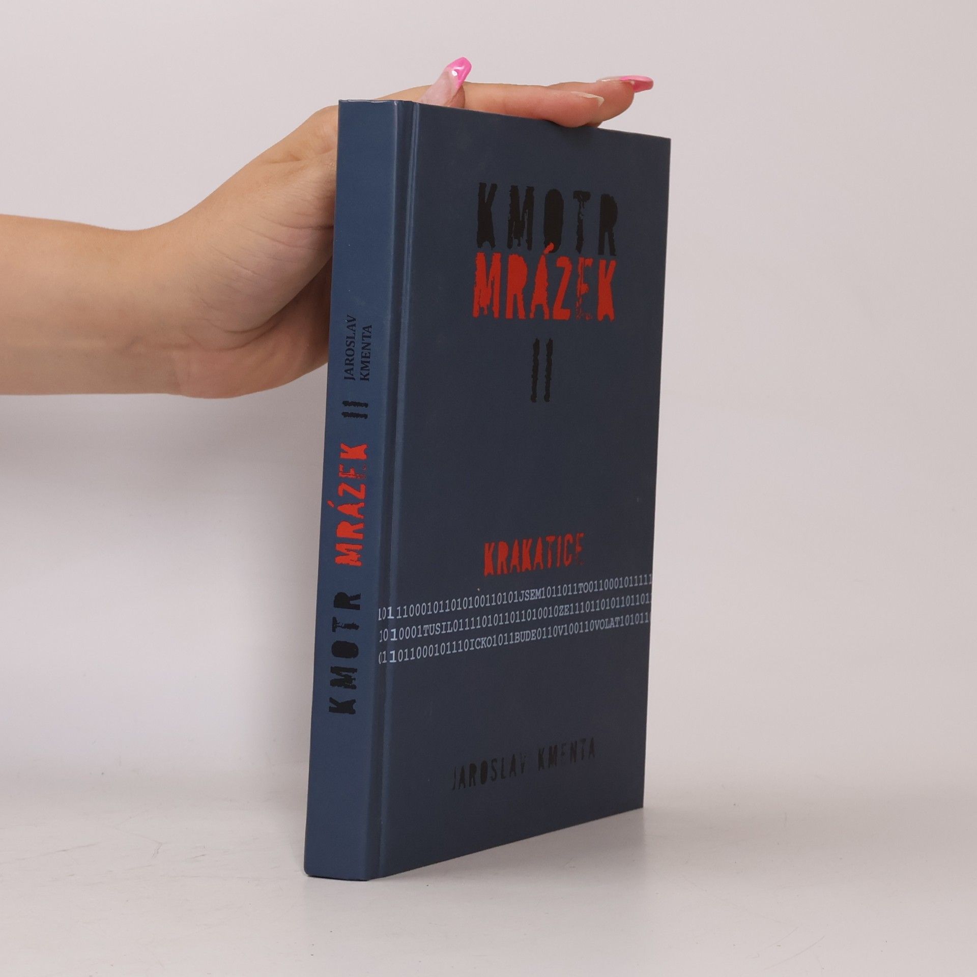 Jaroslav Kmenta Kmotr Mrázek II: Krakatice