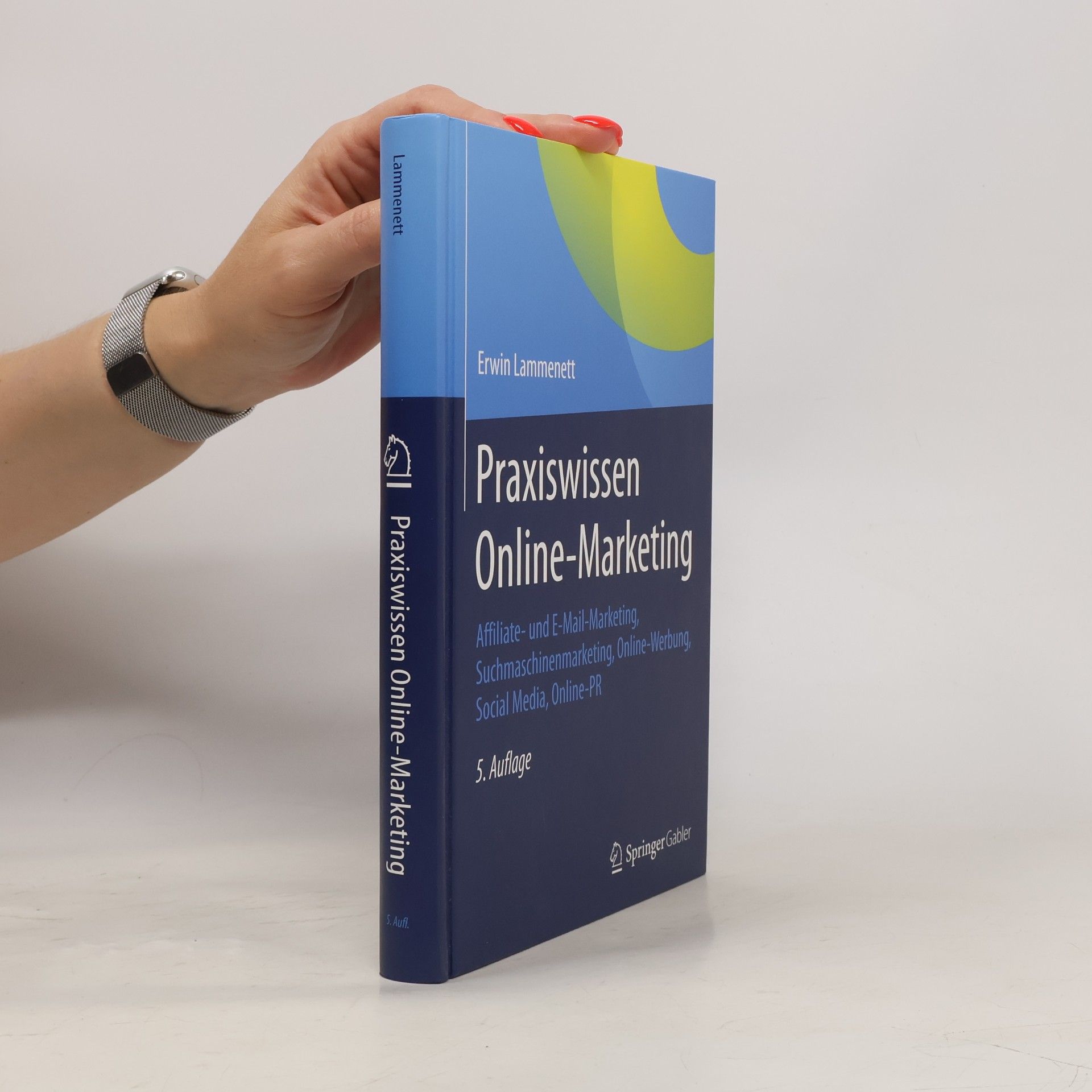 Praxiswissen Online-Marketing