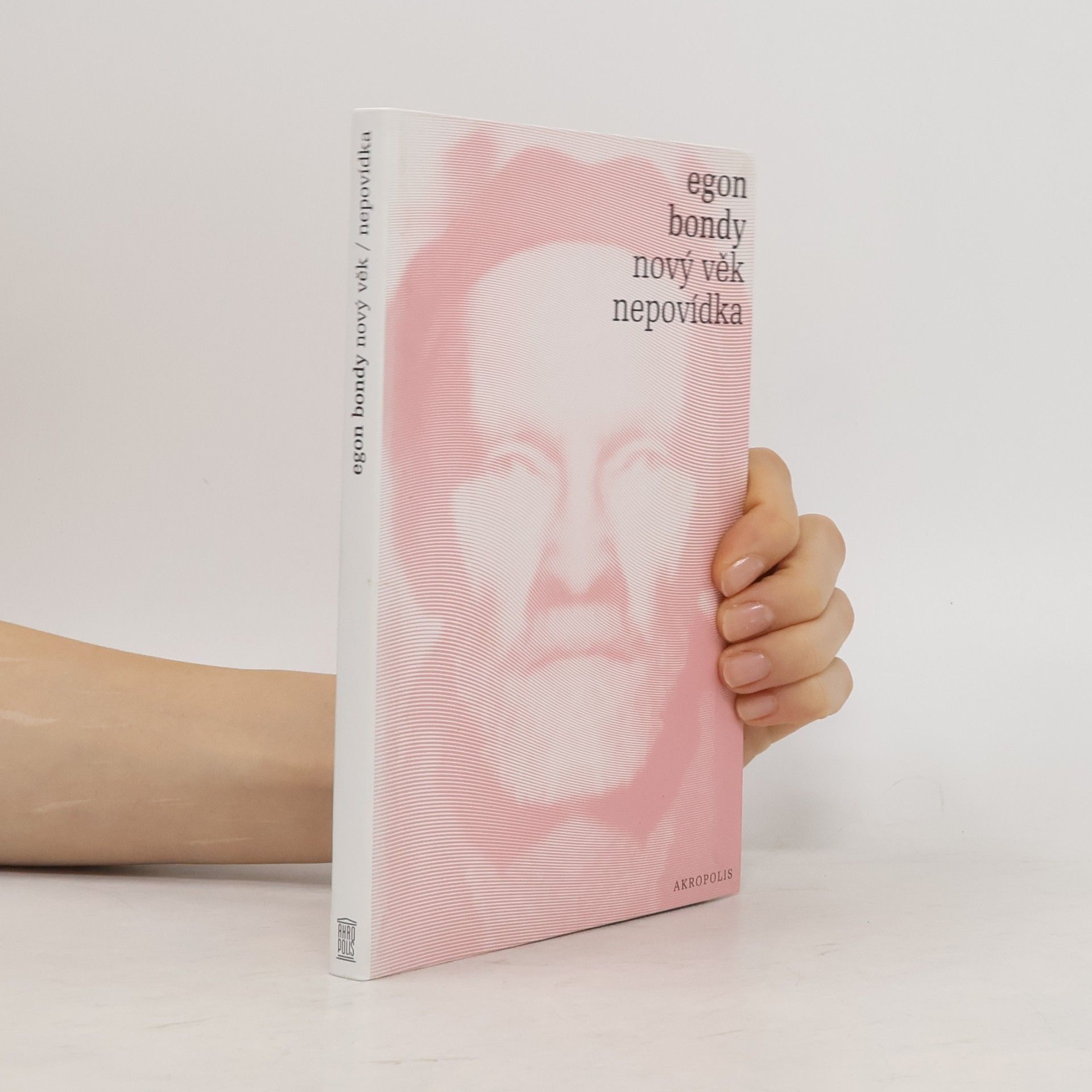 Egon Bondy Nový věk – Nepovídka