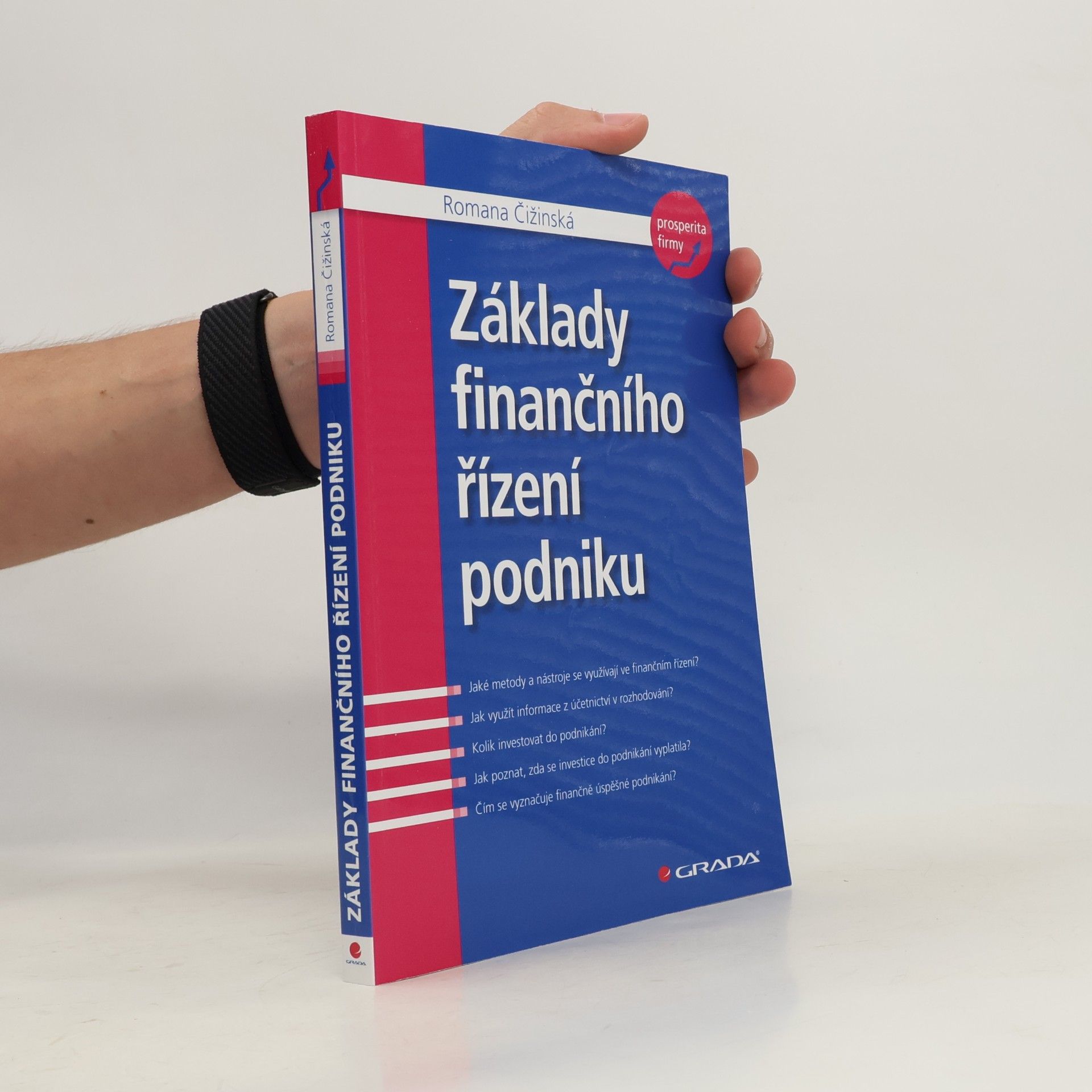 Romana Čižinská Základy finančního řízení podniku