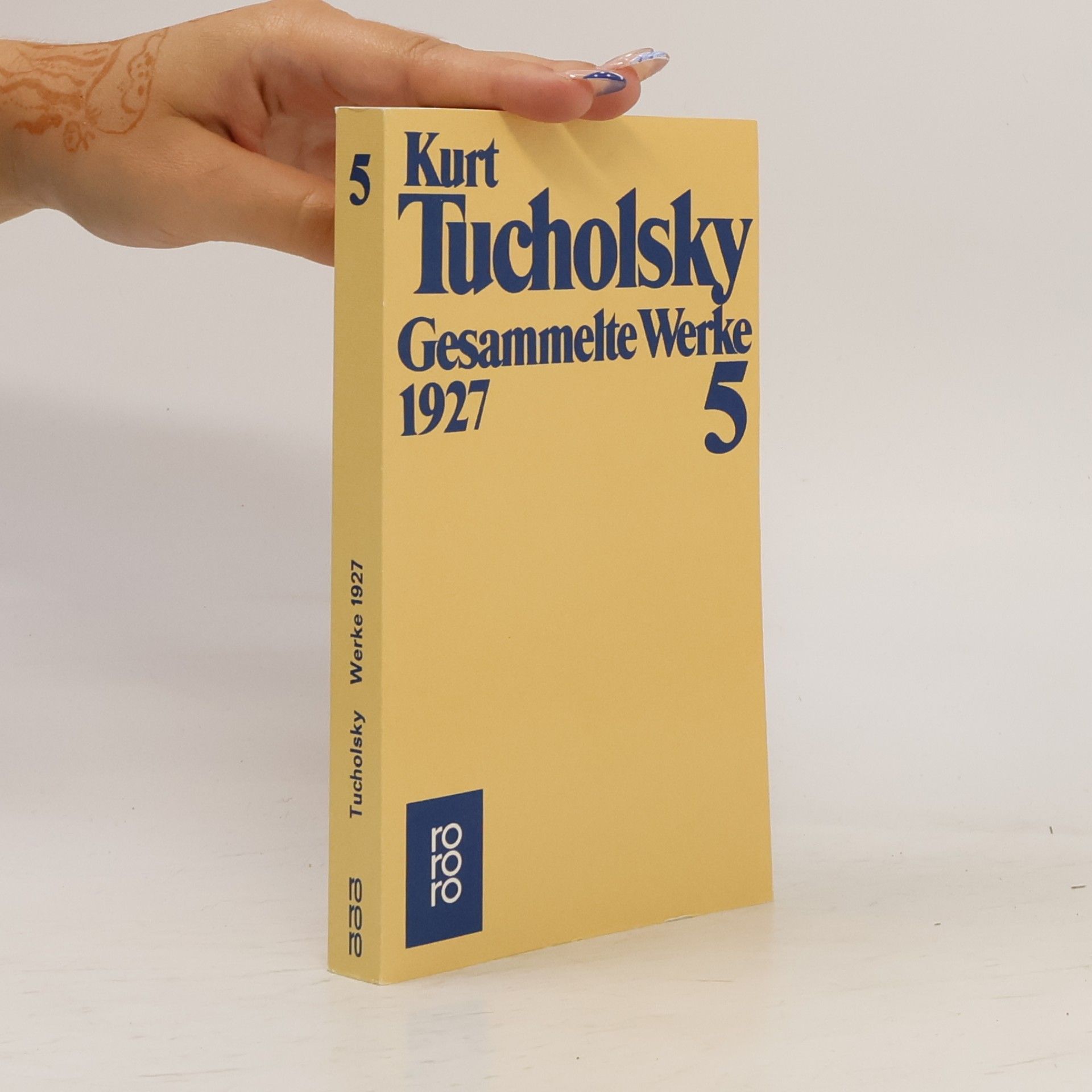 Kurt Tucholsky Gesammelte Werke V. 1927.