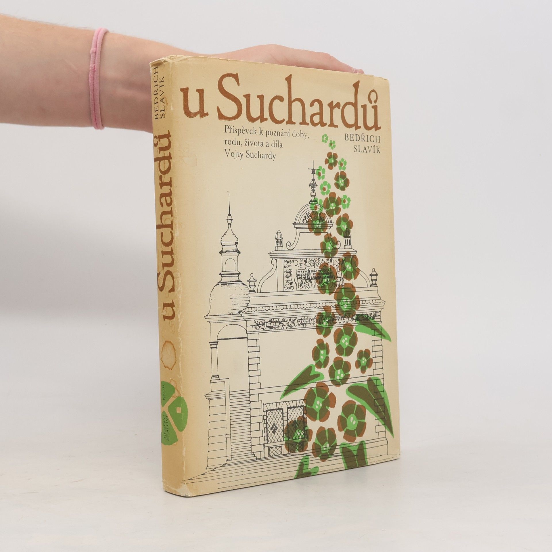Bedřich Slavík U Suchardů. Příspěvek k poznání doby, rodu, života a díla Vojty Suchardy