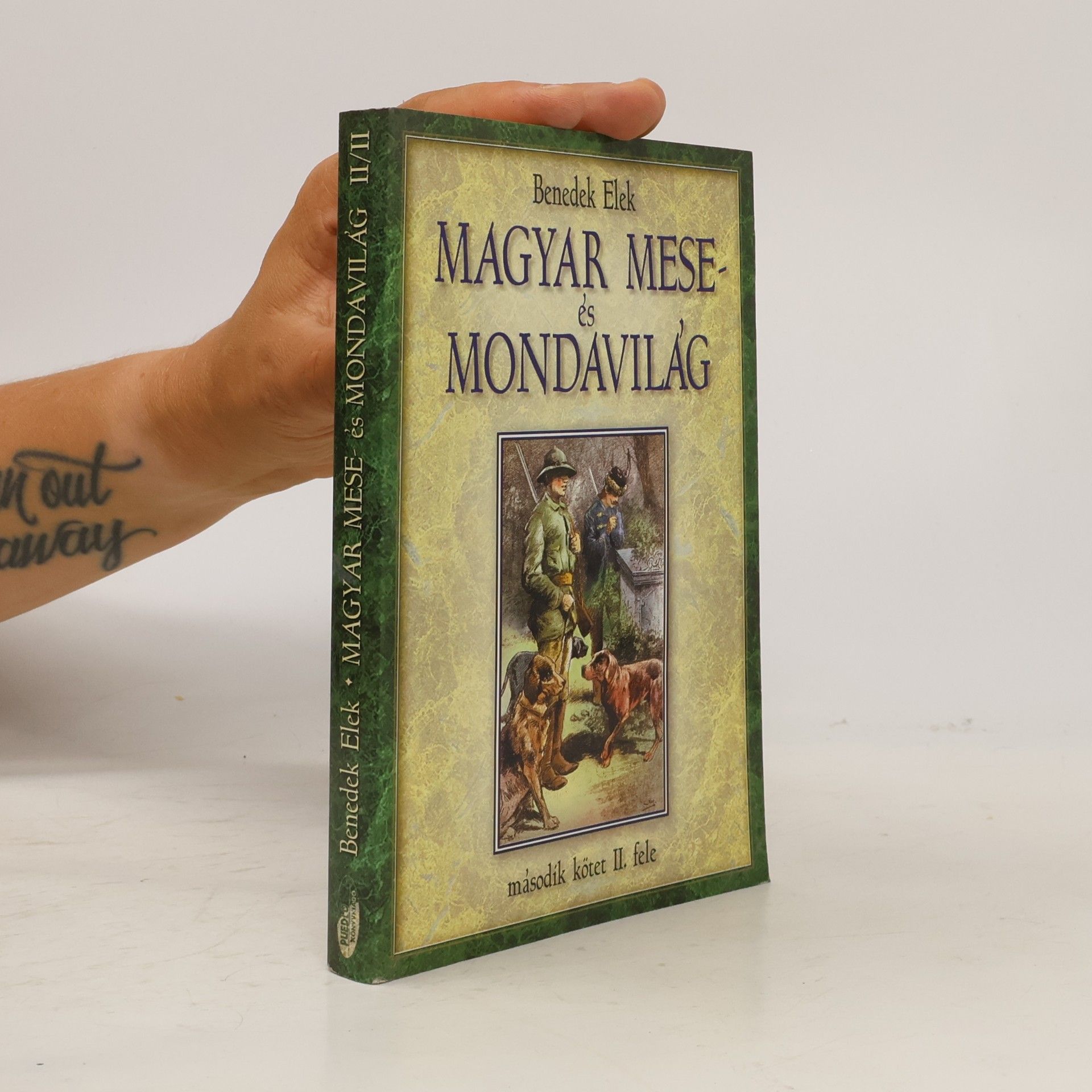 Elek Benedek Magyar Mese és Mondavilág Második kötet II. fele