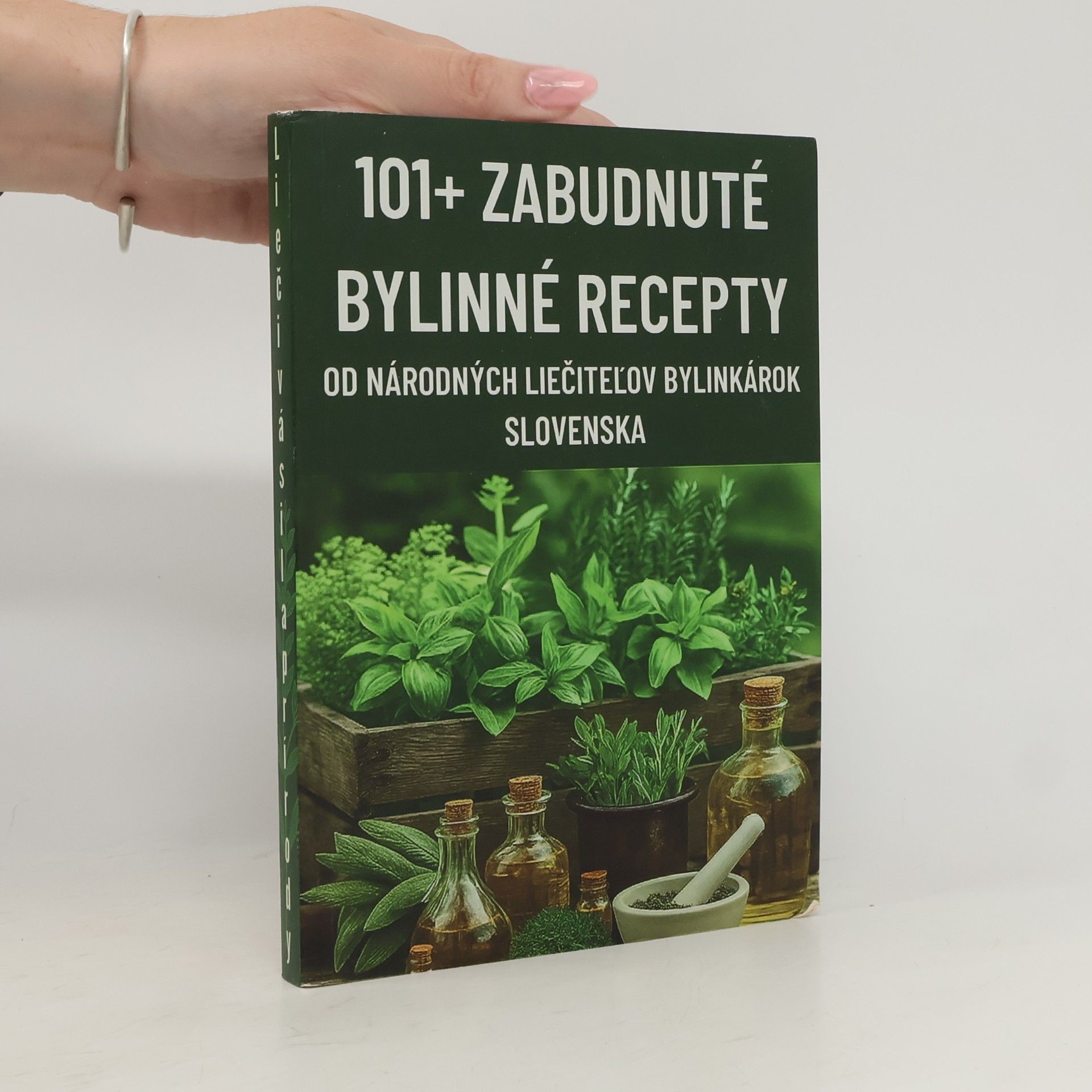 Collectif d'auteurs 101+ zabudnuté bylinne recepty