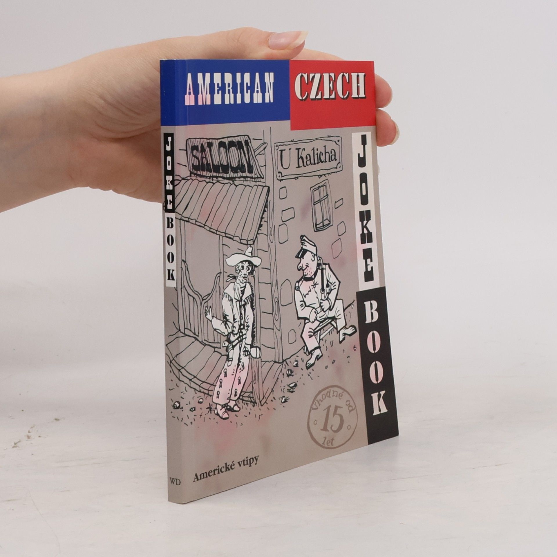Sinclair Nicholas American Czech Joke Book. Americké vtipy
