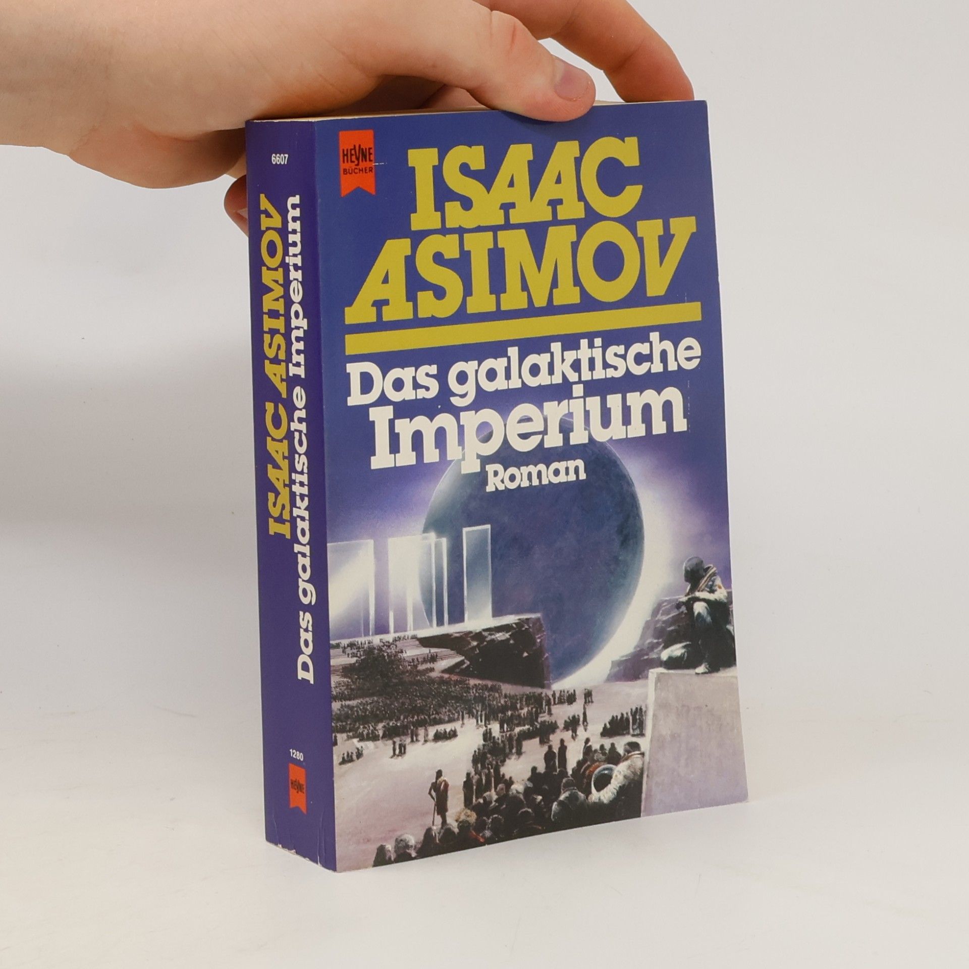 Isaac Asimov Das galaktische Imperium
