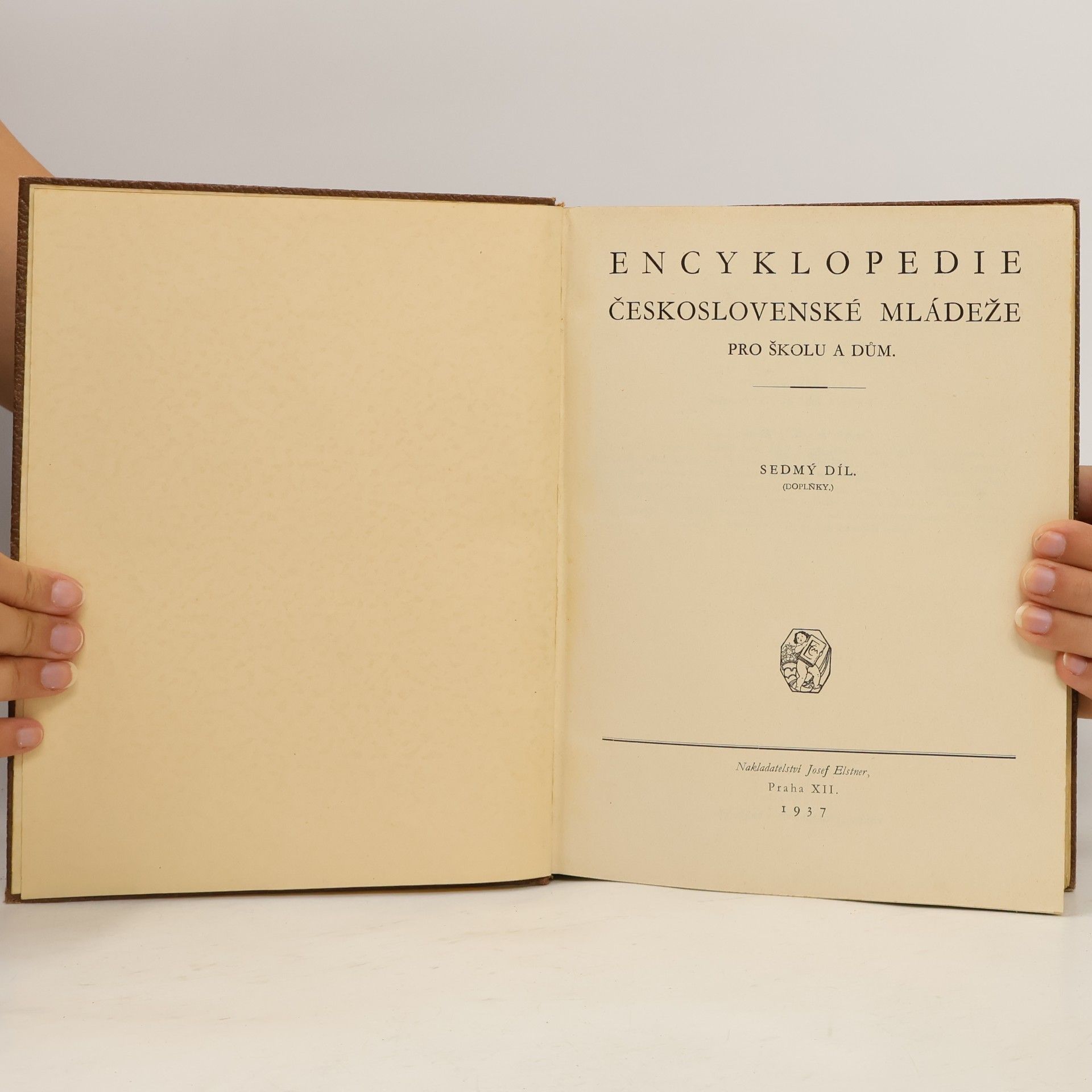Autorenkollektiv Encyklopedie československé mládeže pro školu a dům. Díl 7