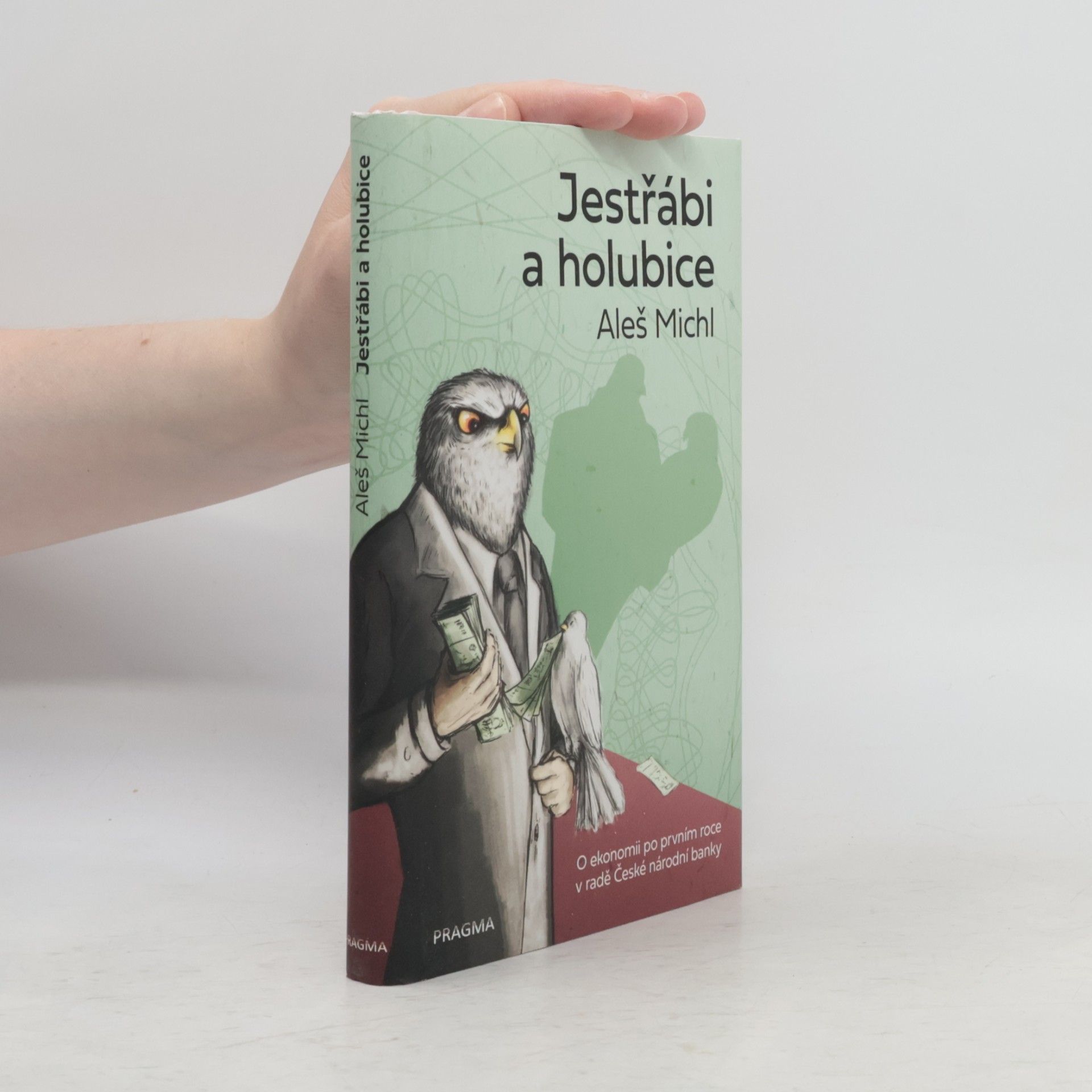 Aleš Michl Jestřábi a holubice