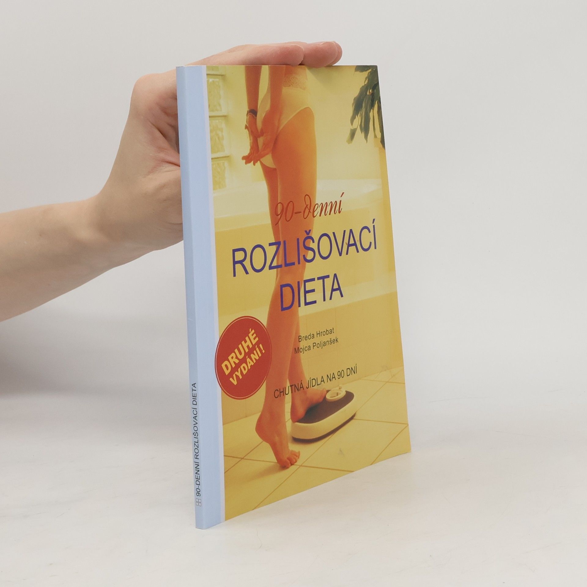 Alena Petrželková 90-denní rozlišovací dieta : chutná jídla na 90 dní
