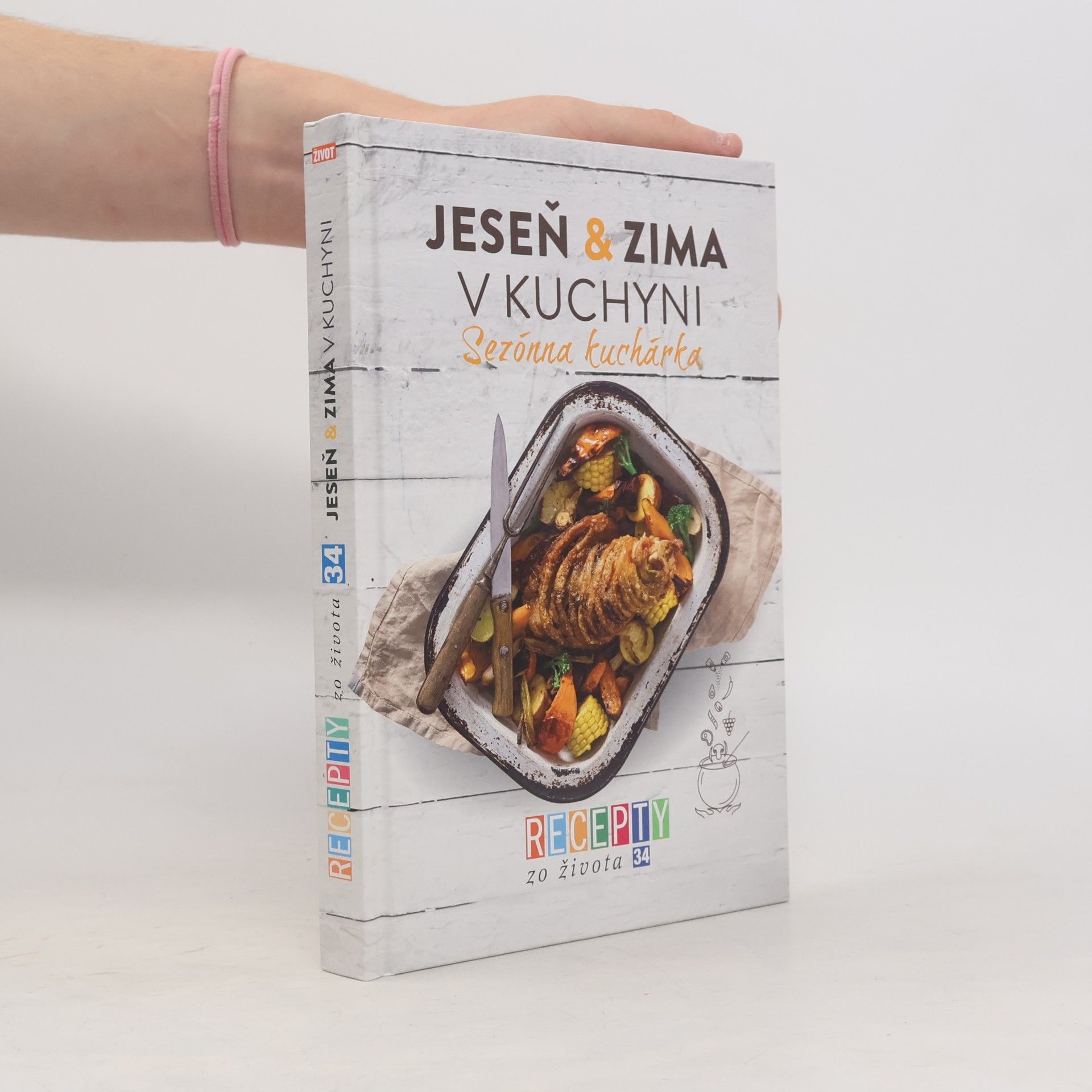 Various authors Jeseň & zima v kuchyni : Sezónna kuchárka