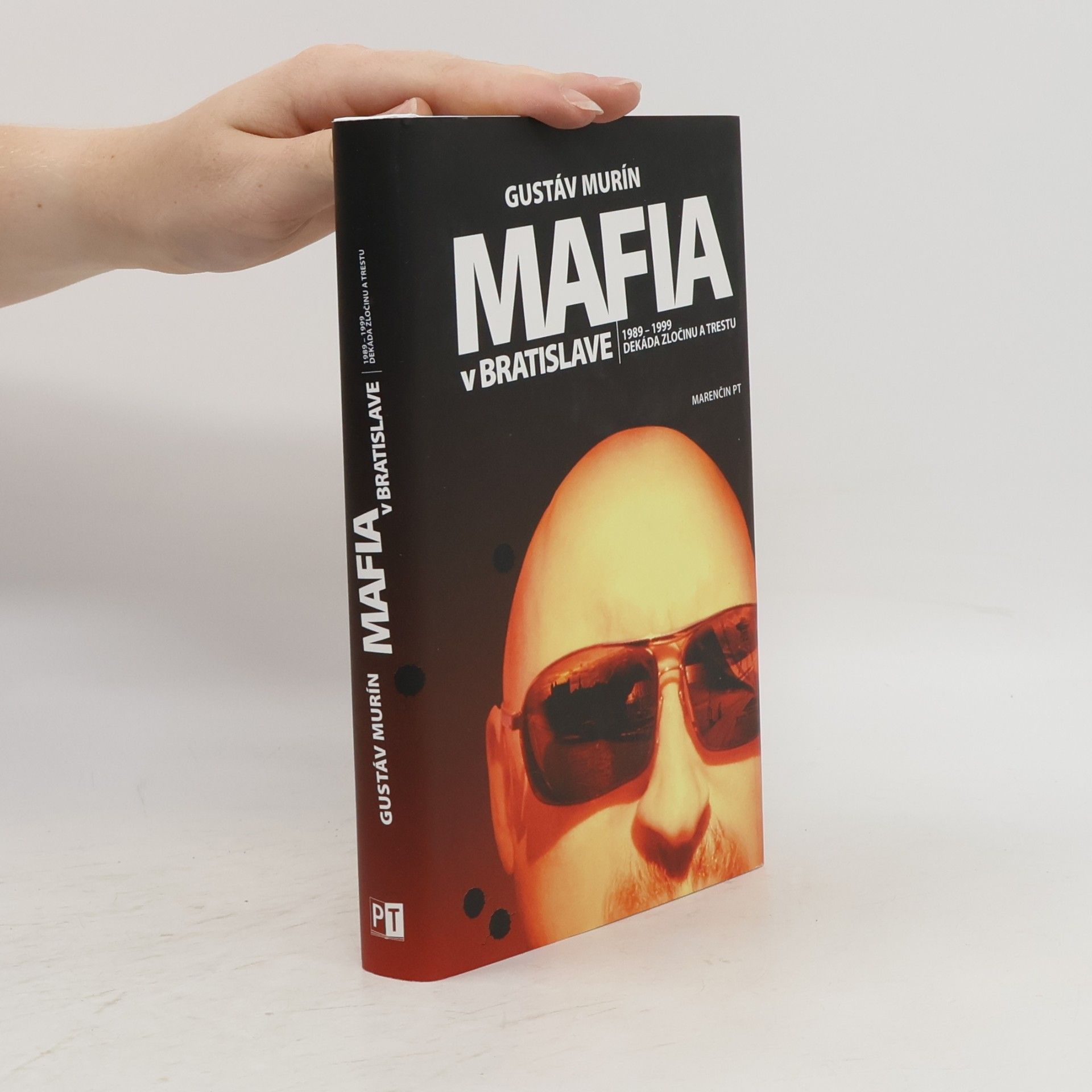 Gustáv Murín Mafia v Bratislave