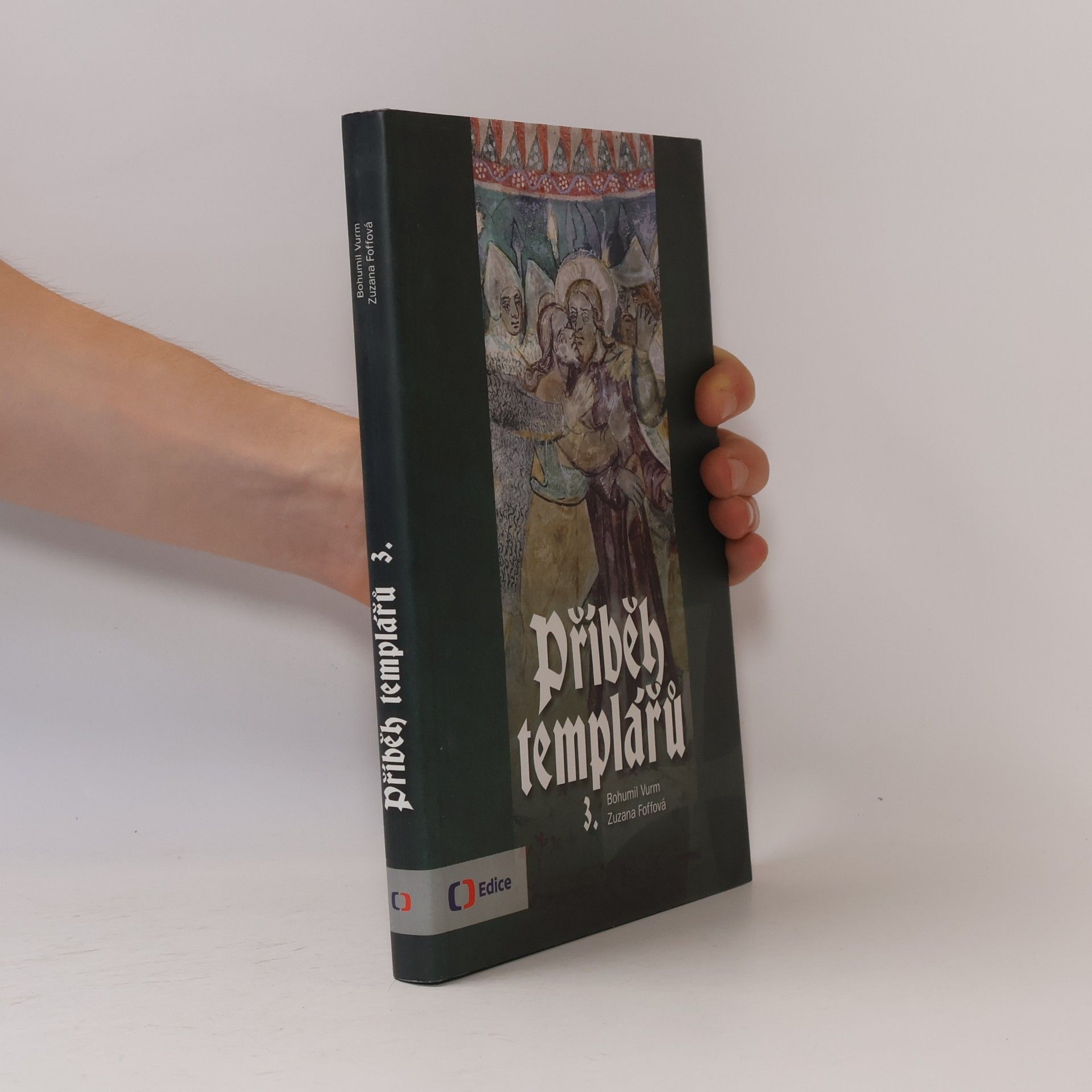 Zuzana Foffová Příběh templářů 3.