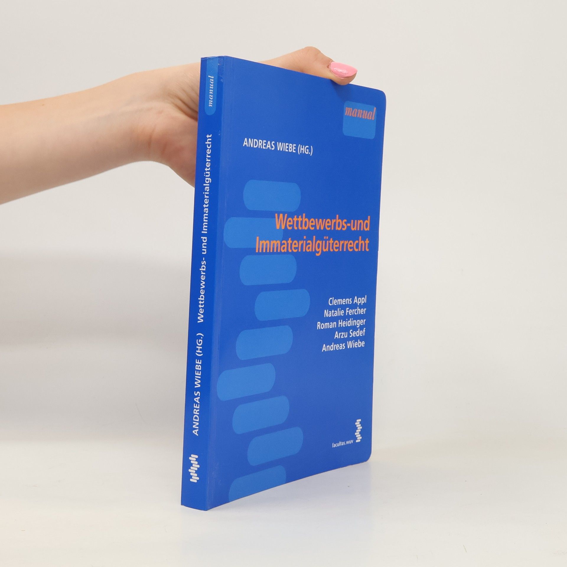 Manual: Wettbewerbs- und Immaterialgüterrecht