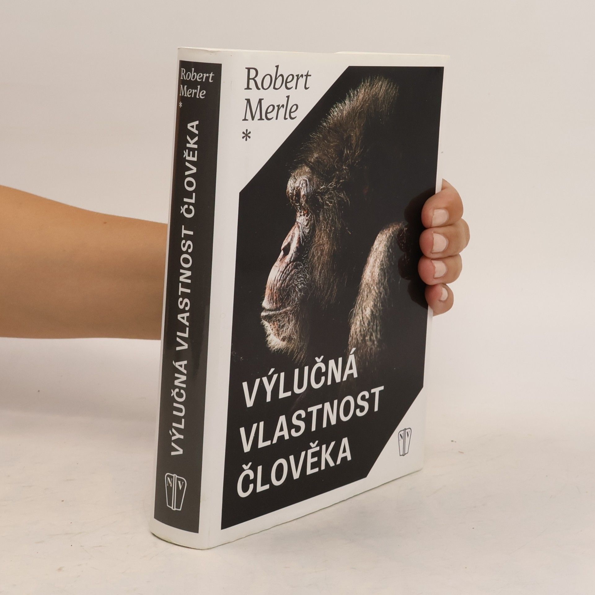 Robert Merle Výlučná vlastnost člověka