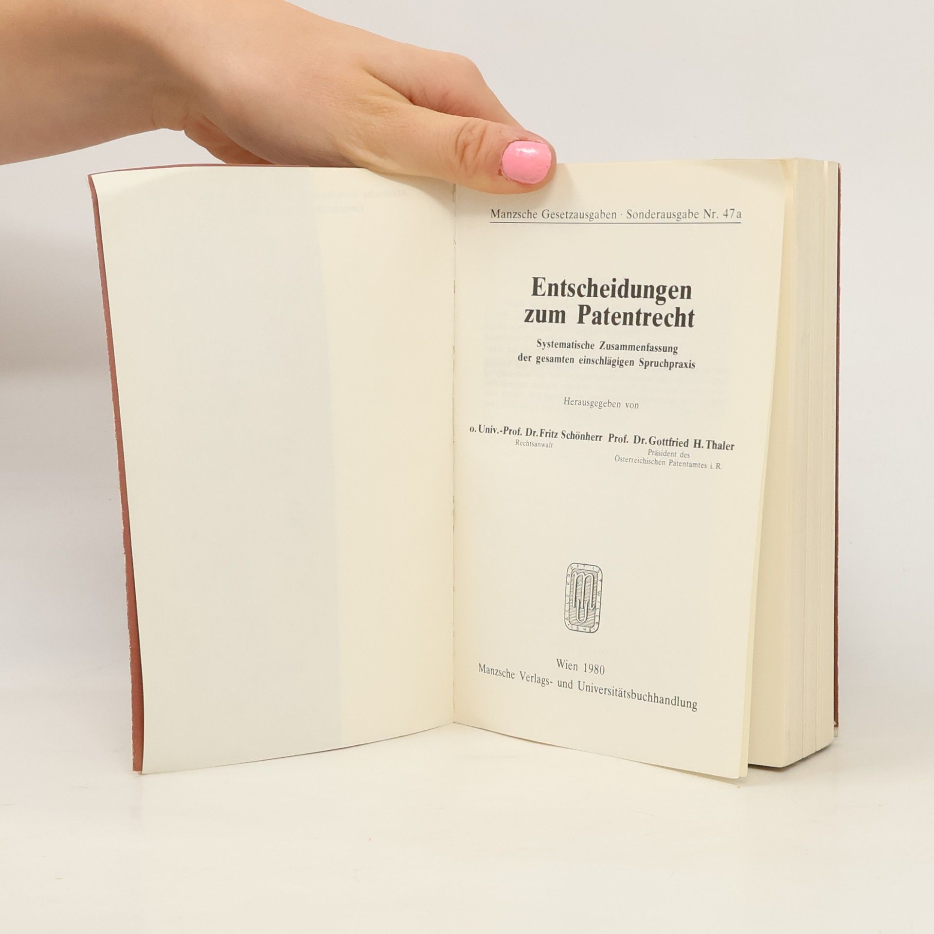 Fritz Schönherr Entscheidungen zum Patentrecht