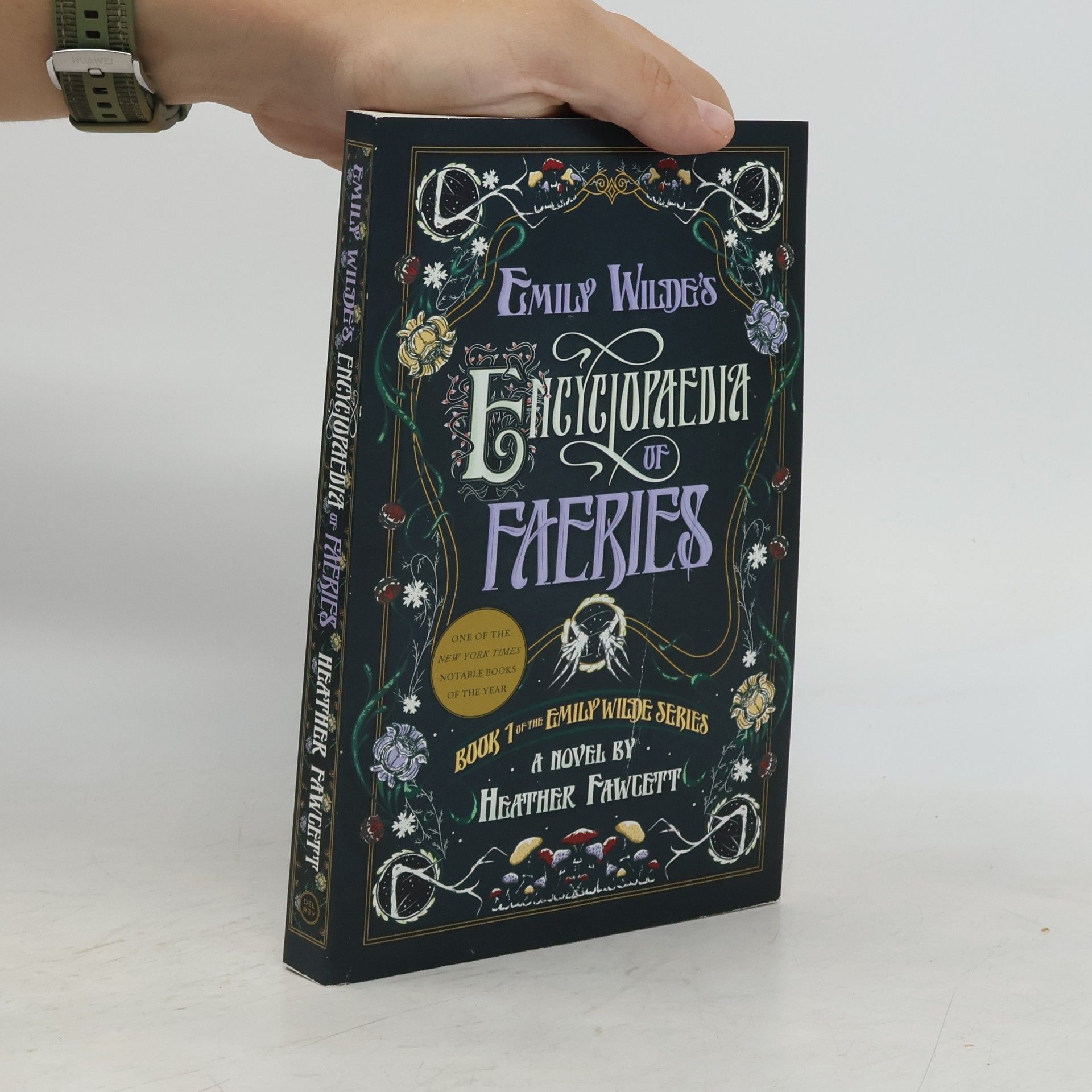 Heather Heather M. Fawcett Emily Wilde's Encyclopaedia of Faeries 1