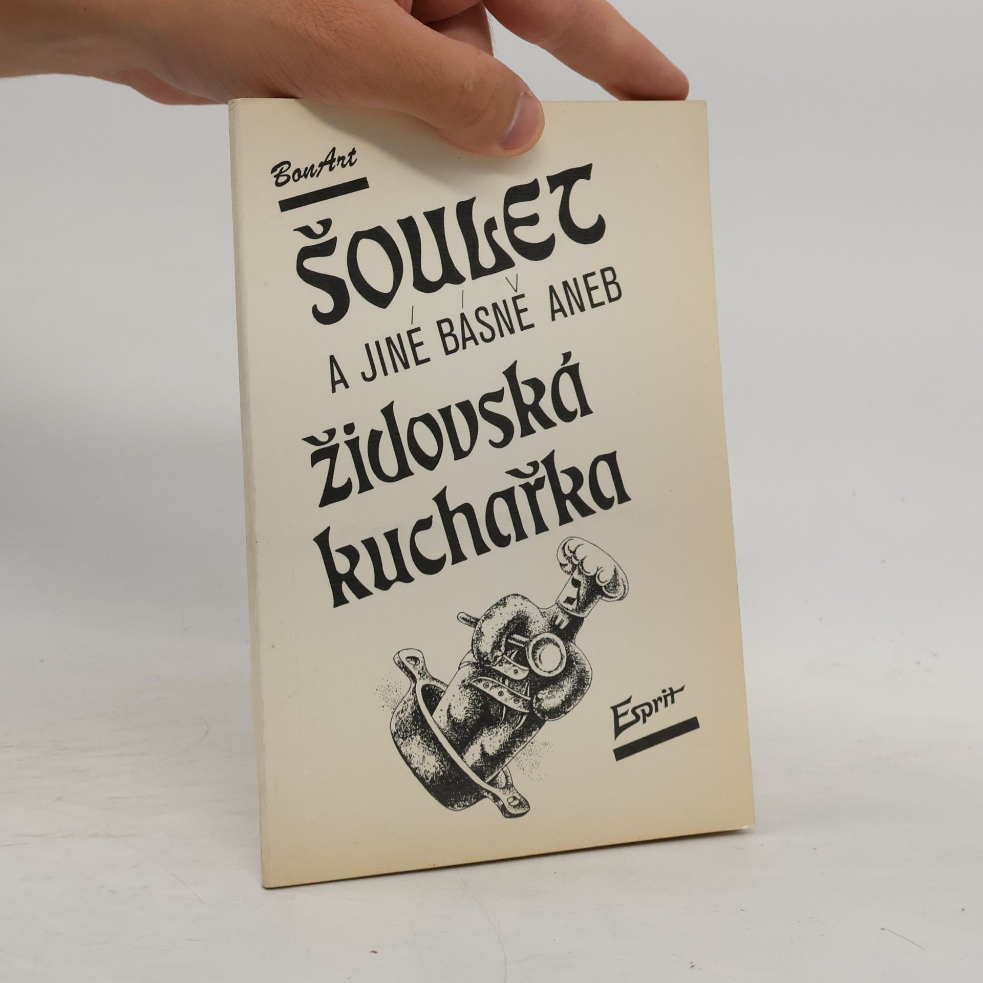 Šoulet a jiné básně, aneb, Židovská kuchařka