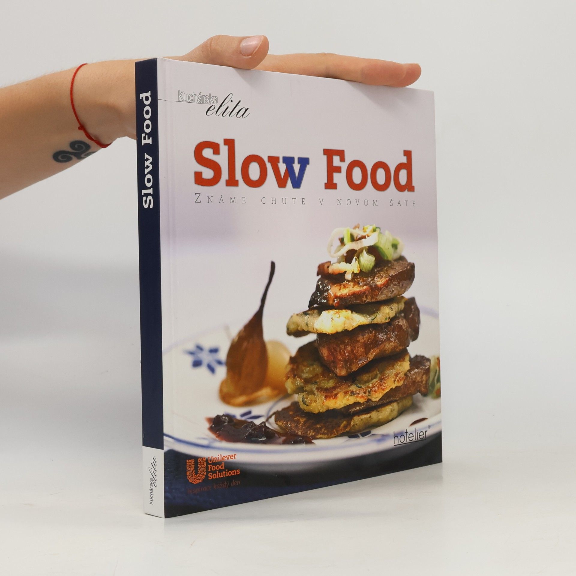 Autorenkollektiv Slow food: známe chute v novom šate