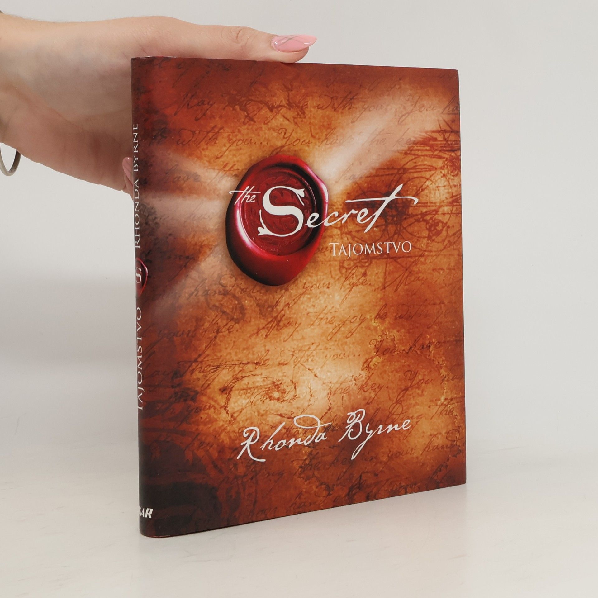 Rhonda Byrne Secret. Tajomstvo