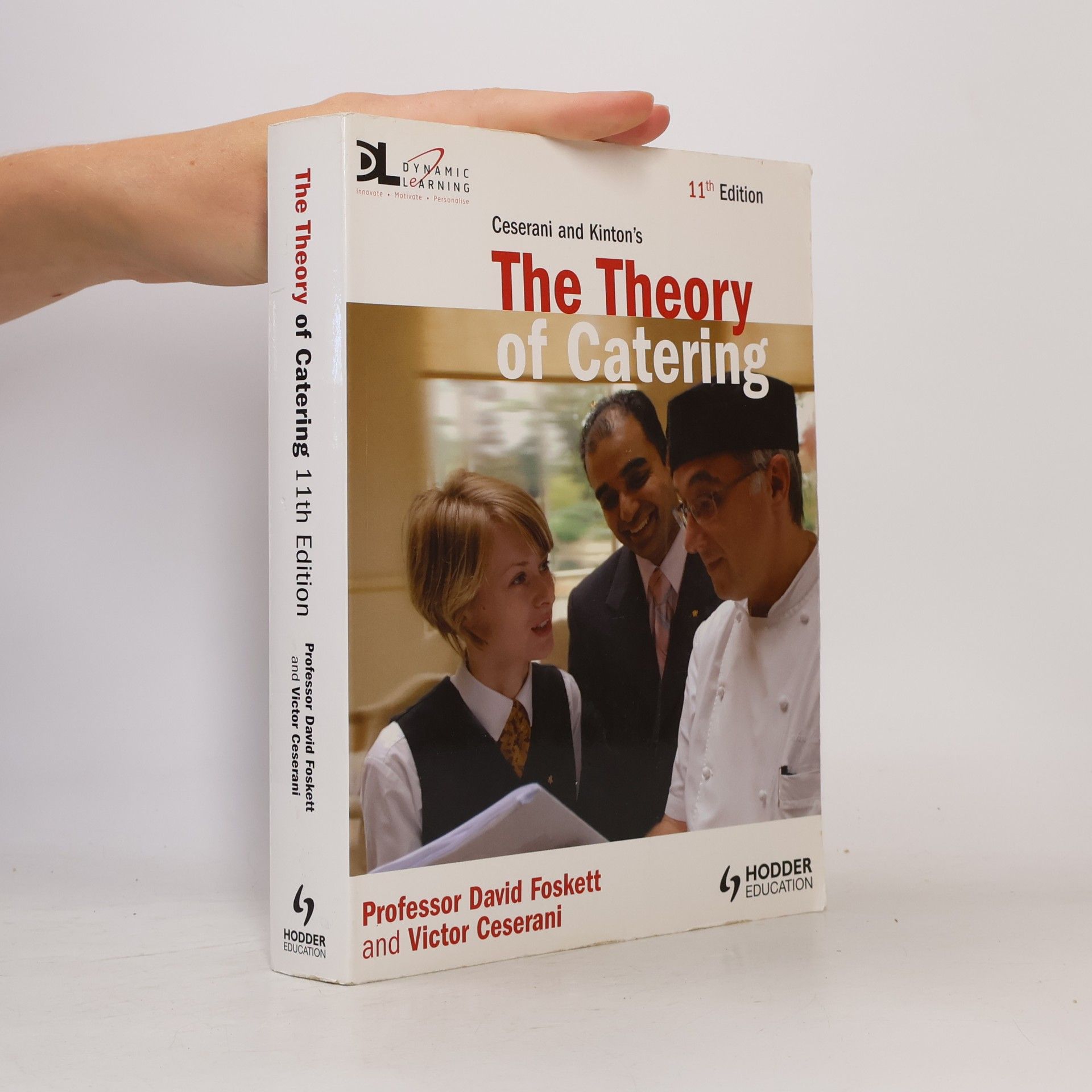 Professor David Foskett Ceserani and Kinton's: The Theory of Catering 11th Edition