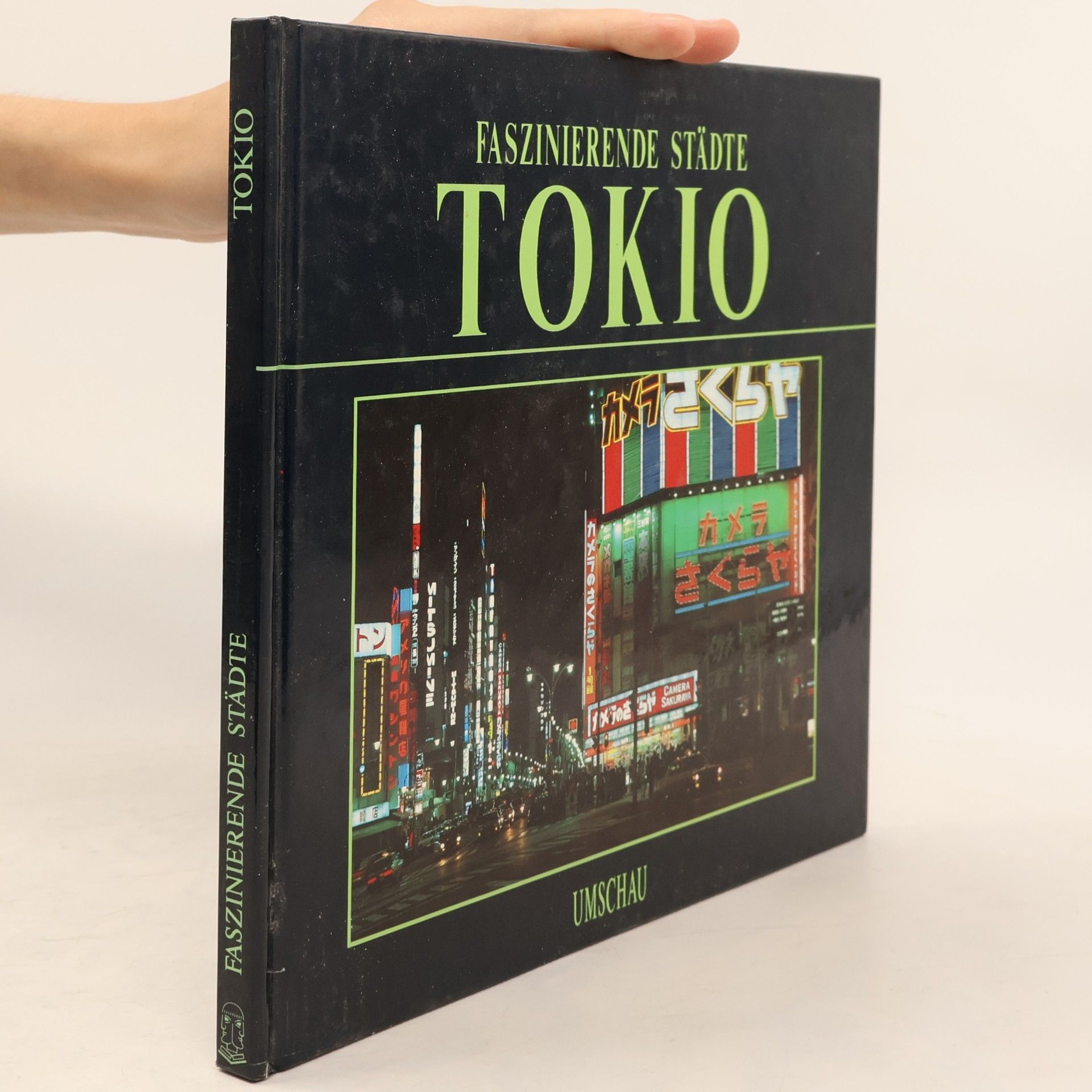Simonetta Crescimbene Faszinierende städte - Tokio