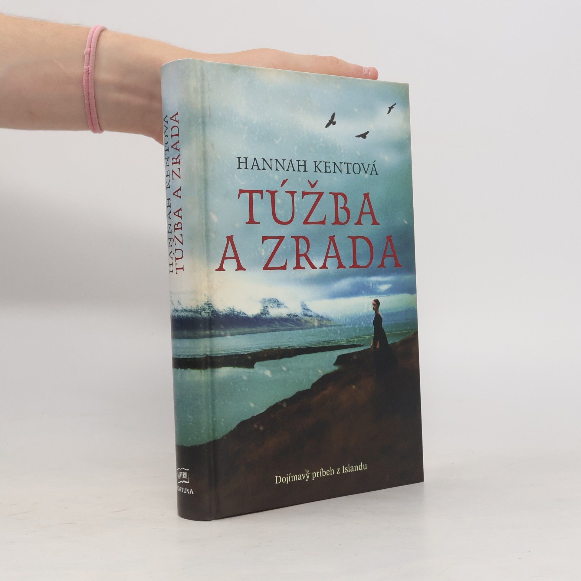 Hannah Kent Túžba a zrada