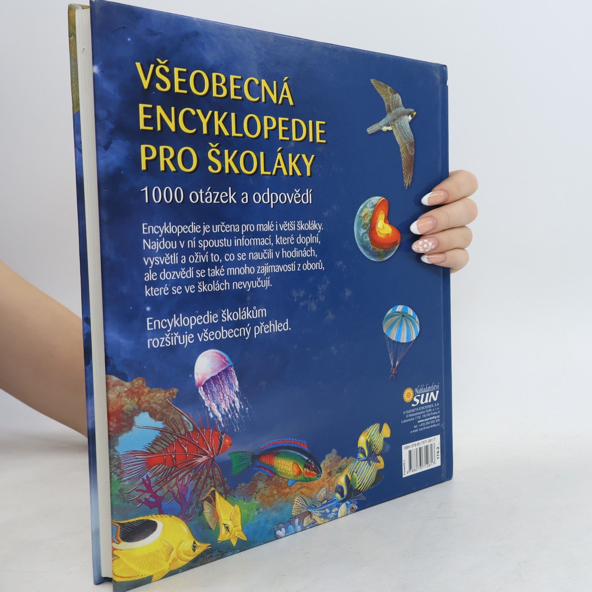 Various authors Všeobecná encyklopedie pro školáky : 1000 otázek a odpovědí