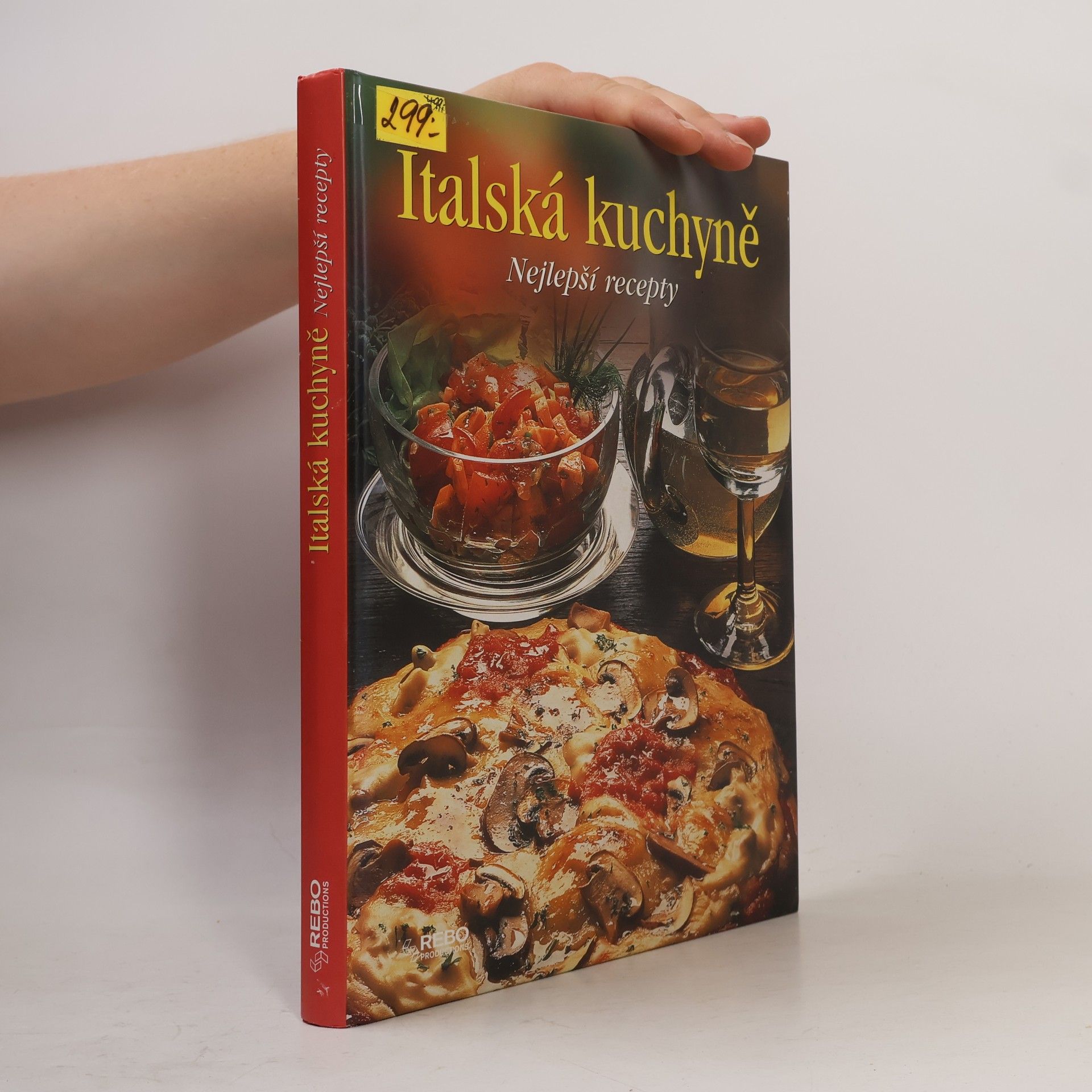 Autorenkollektiv Italská kuchyně. Nejlepší recepty
